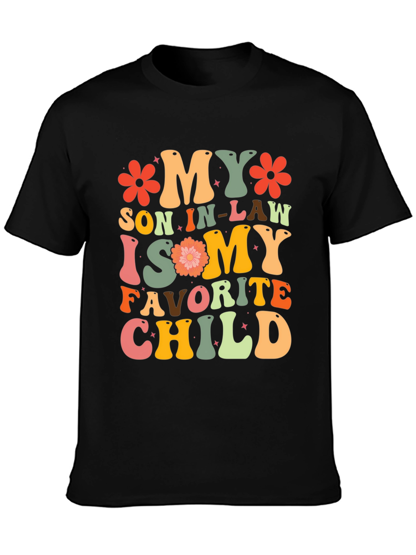 Funny My Son In-Law is My Favorite Child T-Shirt