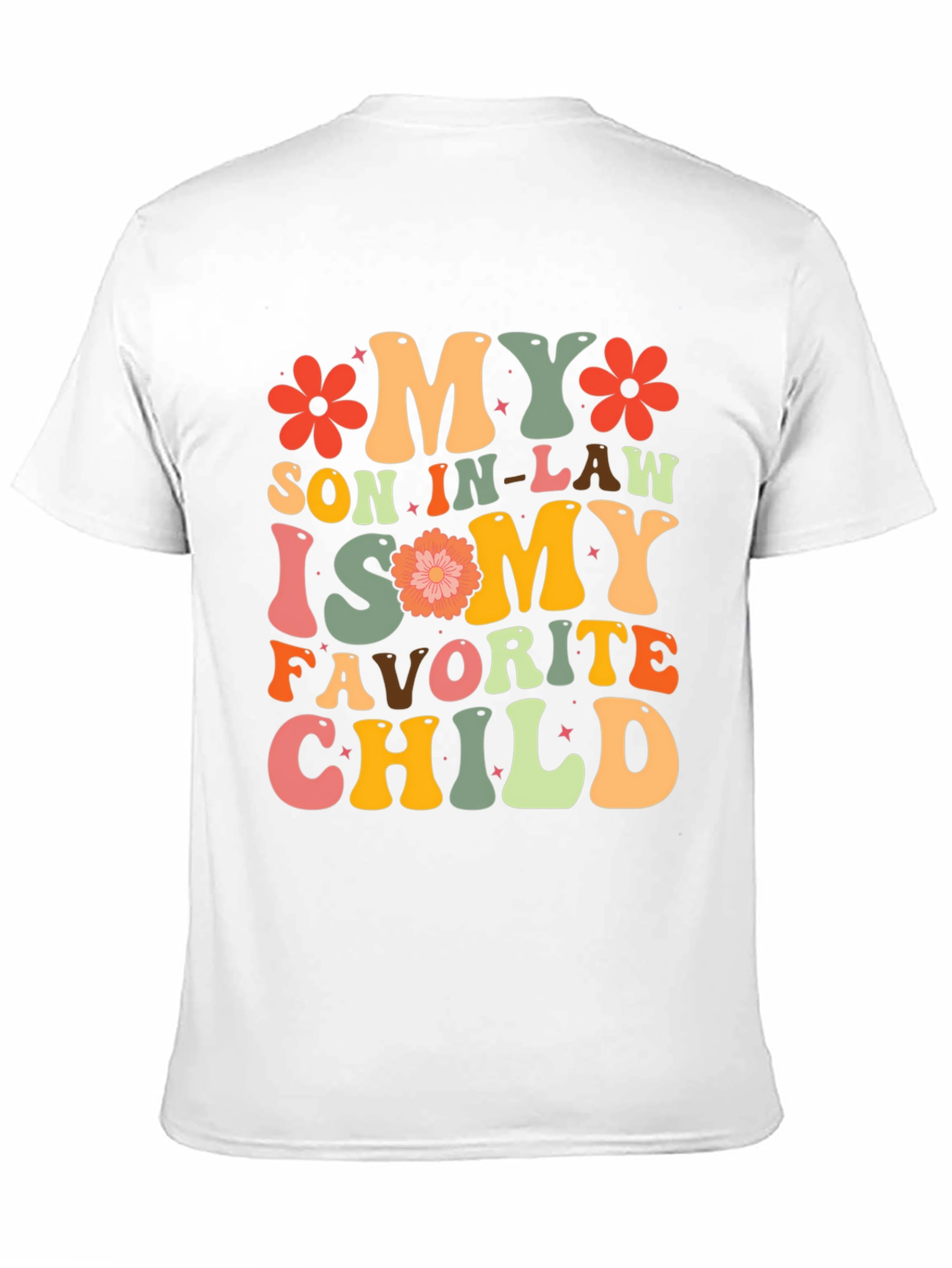Funny My Son In-Law is My Favorite Child T-Shirt