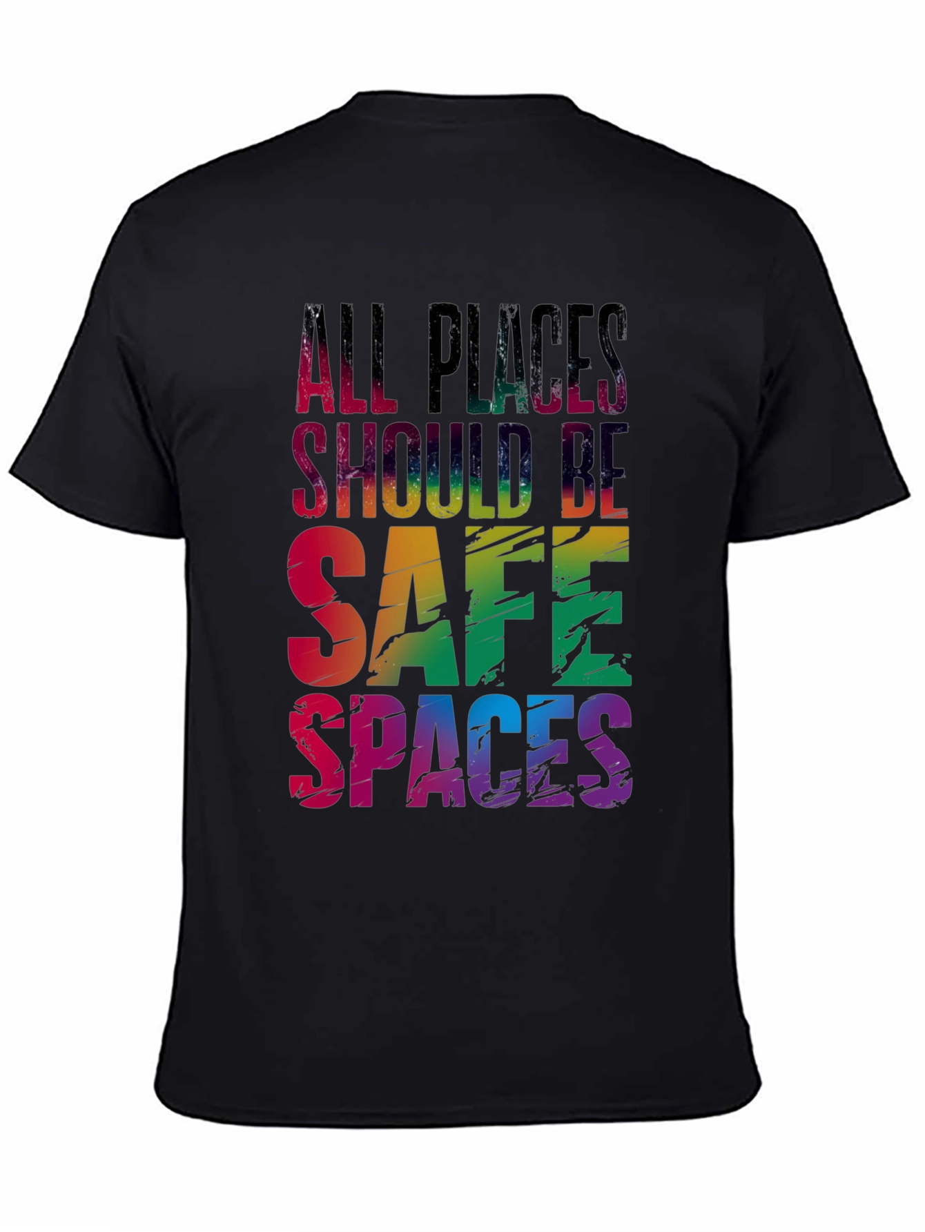 All Places Should Be Safe Spaces LGBTQ T-Shirt