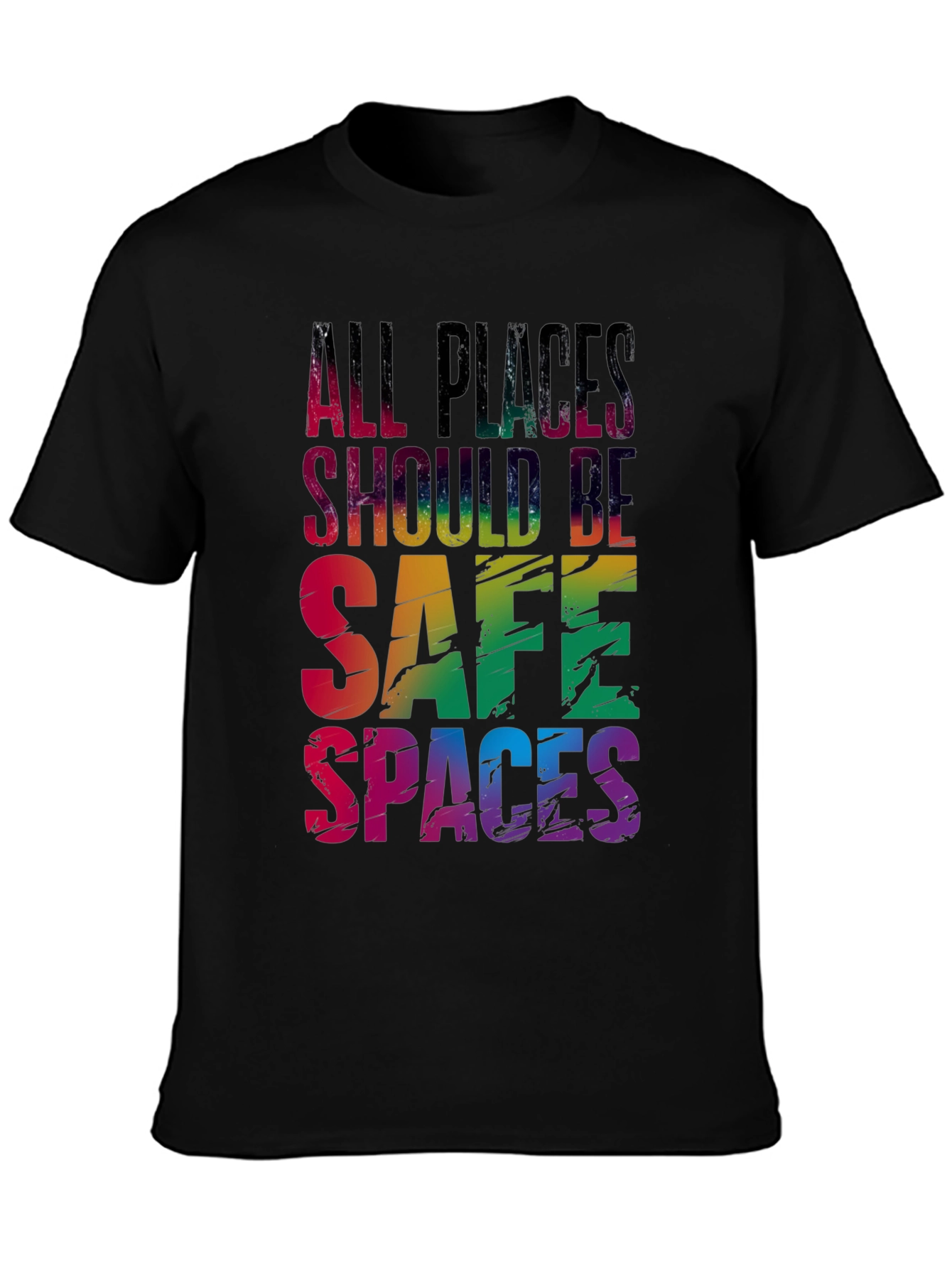 All Places Should Be Safe Spaces LGBTQ T-Shirt