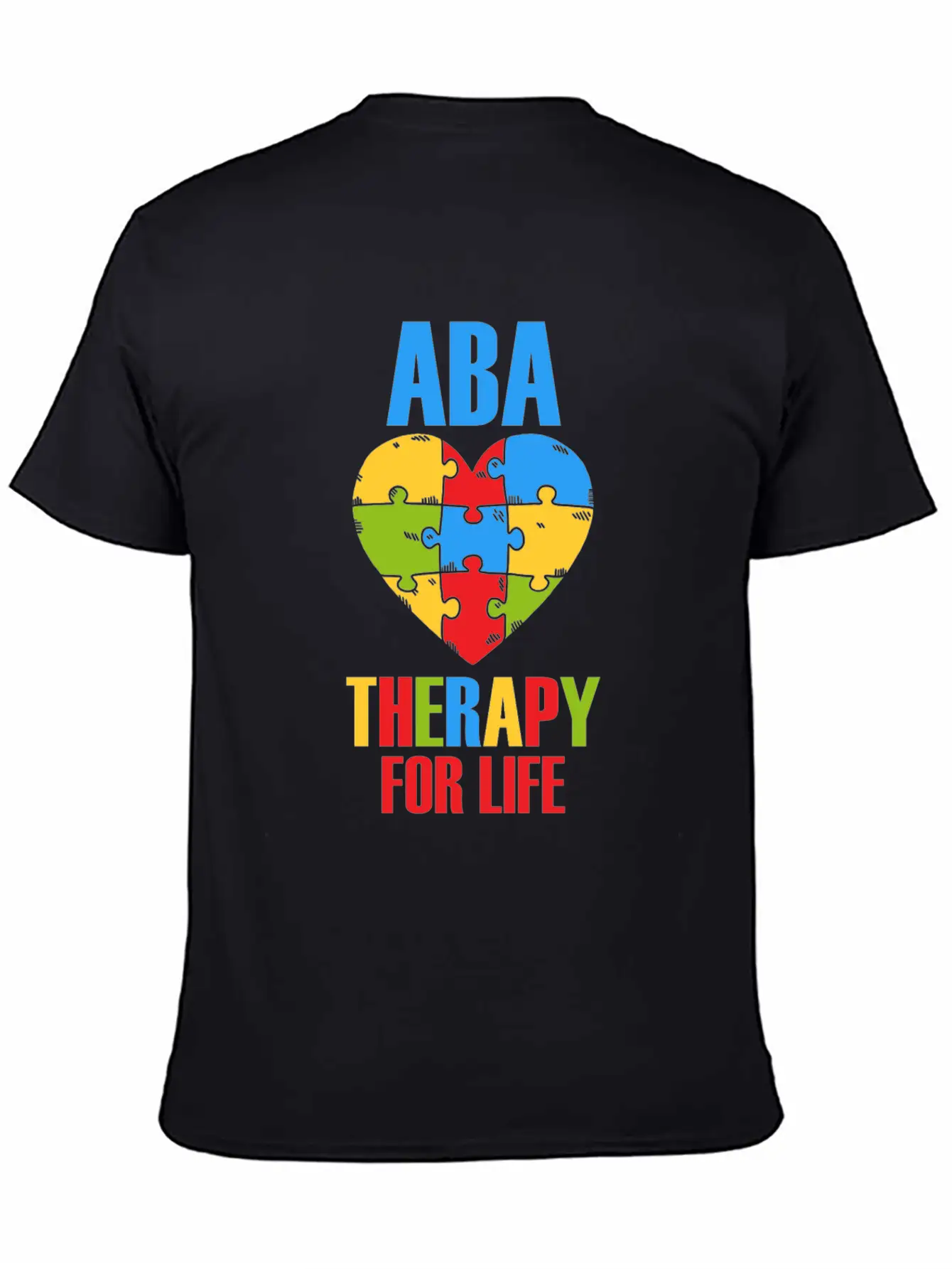 Aba Therapy For Life BCBA Therapist Analyst Autism Breathable Soft Cotton T-Shirt – Timeless Casual Look