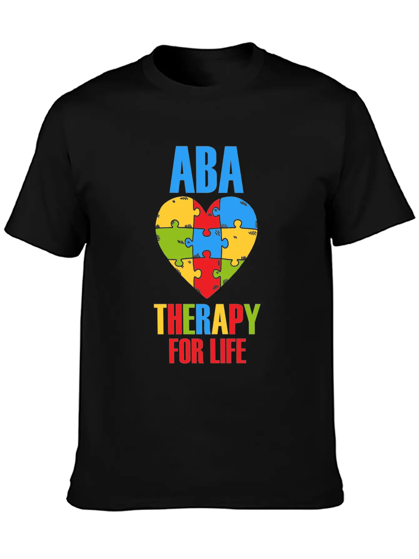 Aba Therapy For Life BCBA Therapist Analyst Autism Breathable Soft Cotton T-Shirt – Timeless Casual Look