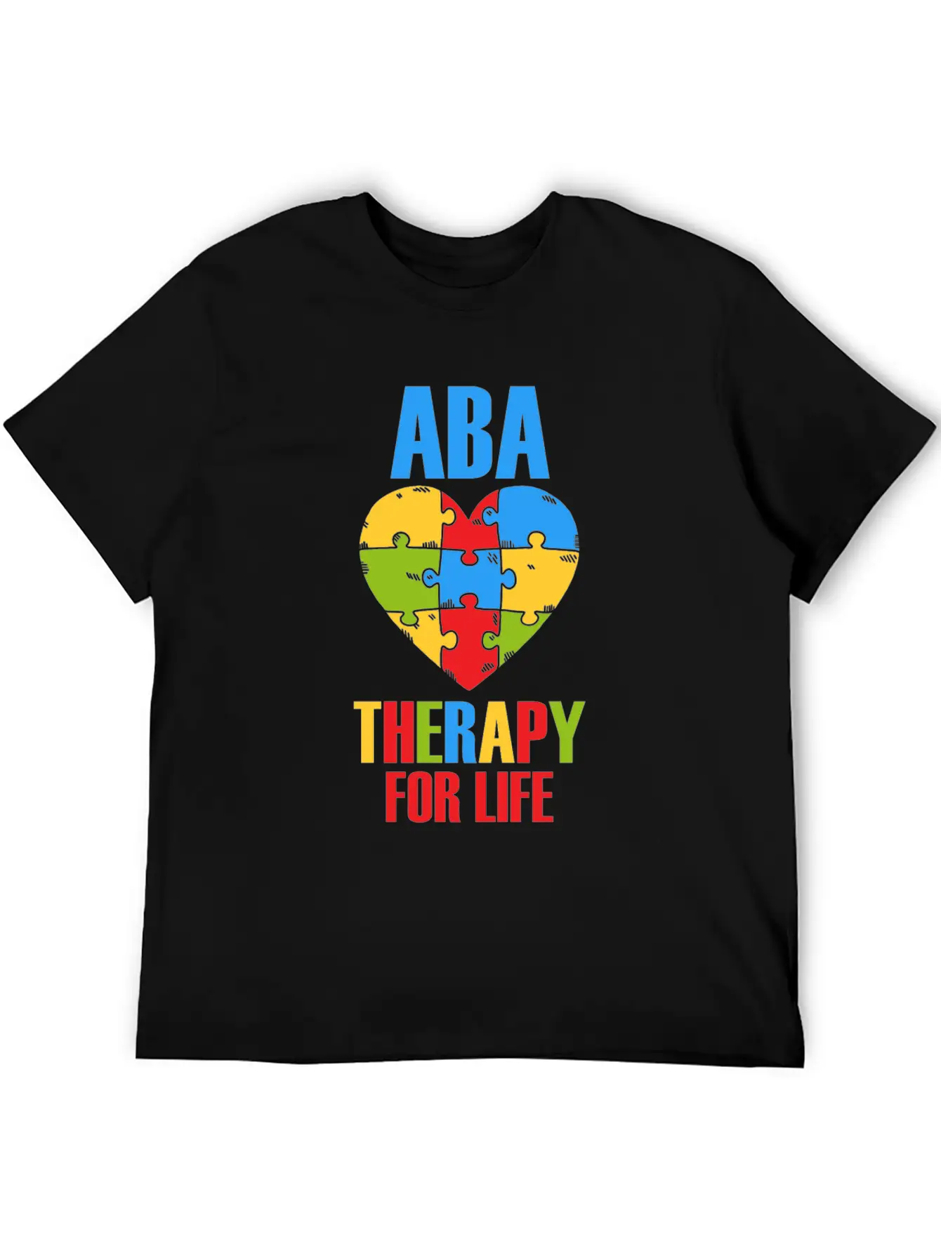 Aba Therapy For Life BCBA Therapist Analyst Autism Breathable Soft Cotton T-Shirt – Timeless Casual Look