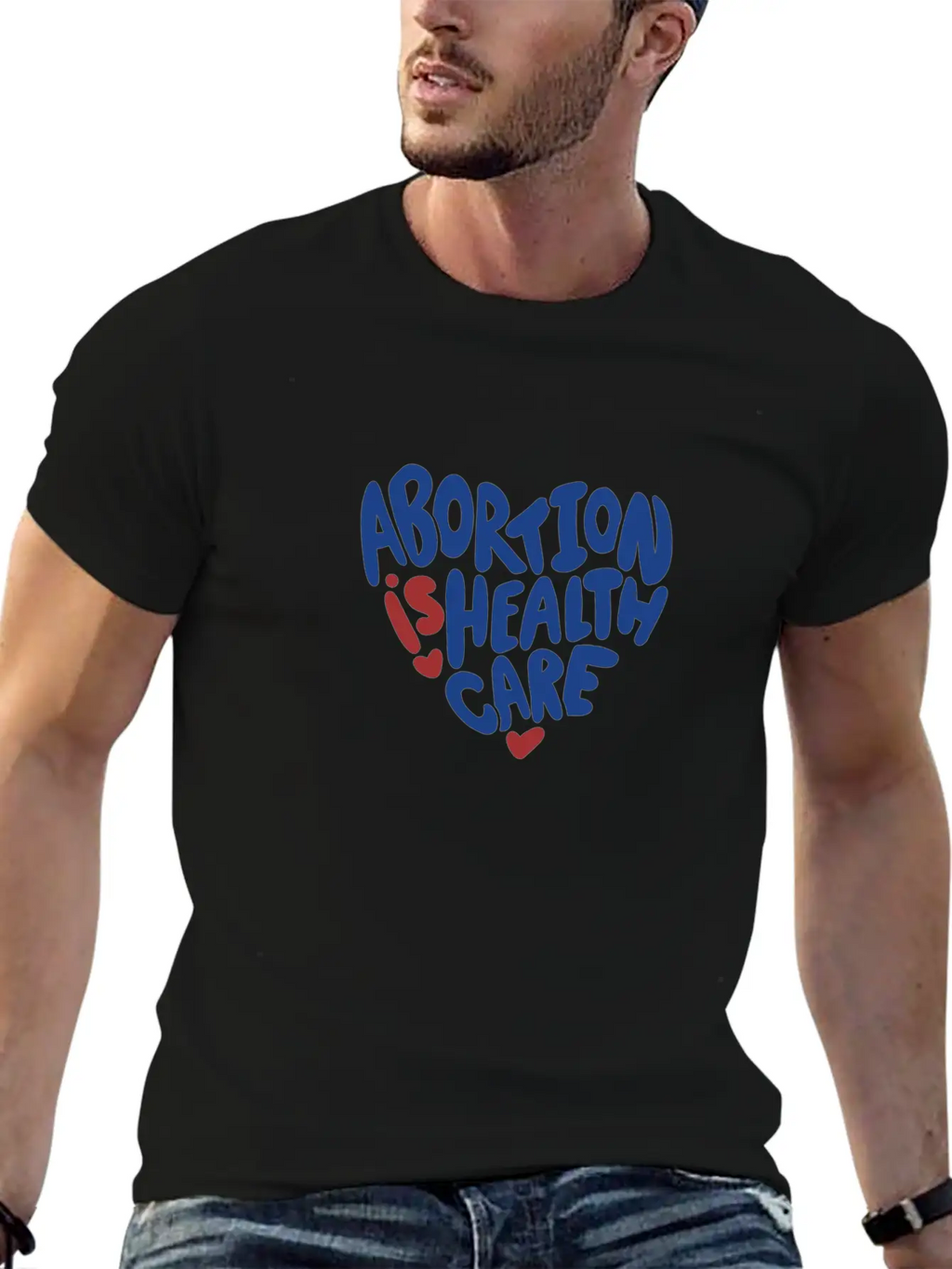 Abortion Is Healthcare Stylish Everyday T-Shirt – Unisex Basic Cotton Tee