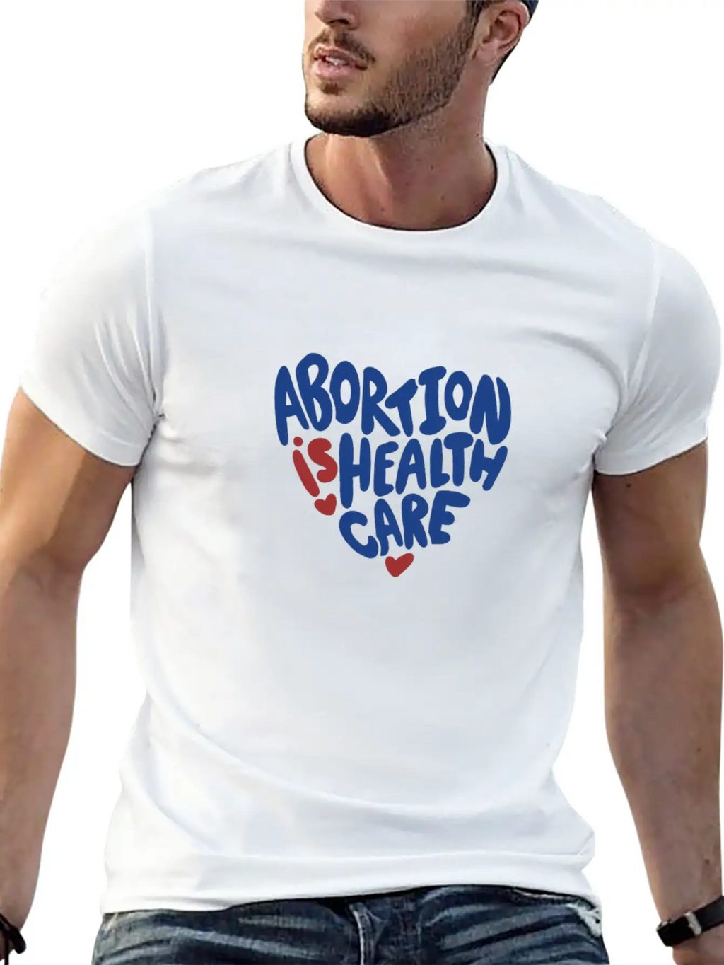Abortion Is Healthcare Stylish Everyday T-Shirt – Unisex Basic Cotton Tee