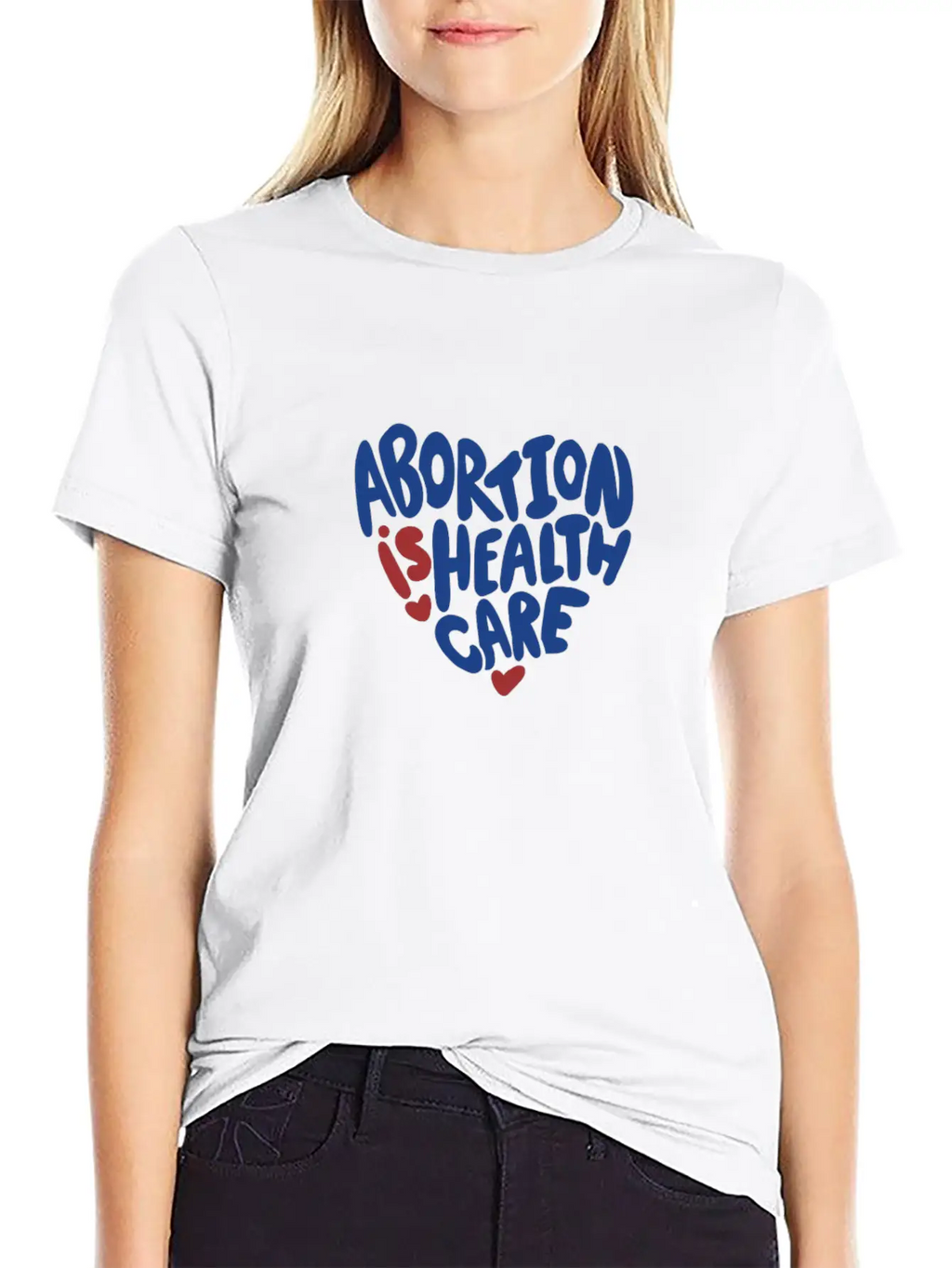Abortion Is Healthcare Stylish Everyday T-Shirt – Unisex Basic Cotton Tee