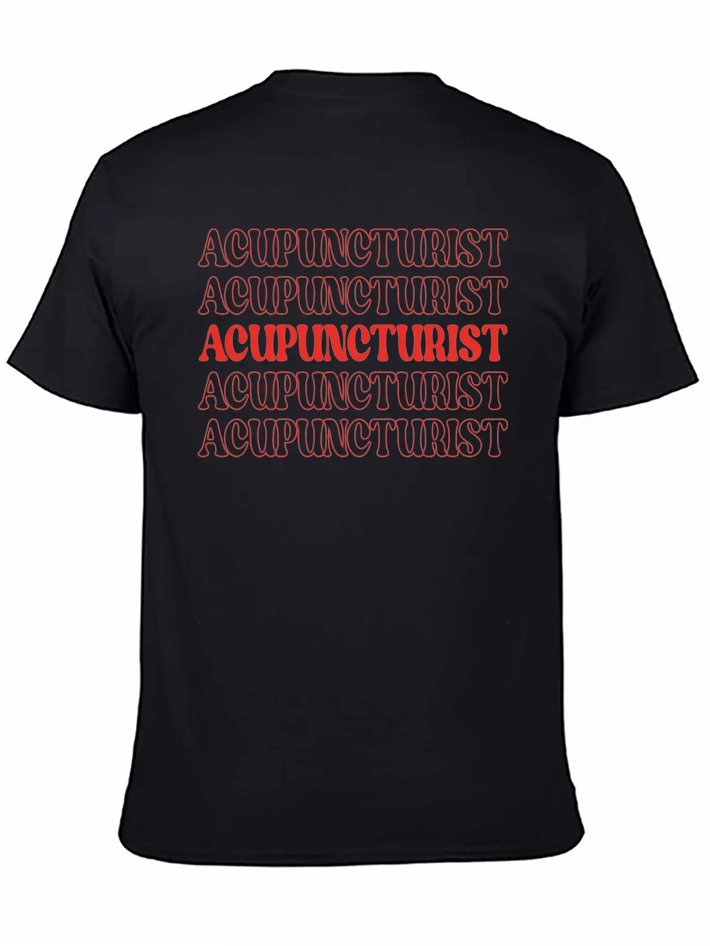 Acupuncturist Acupressure Masseur Masseuse Unisex Casual T-Shirt – Clean Design For Daily Comfort