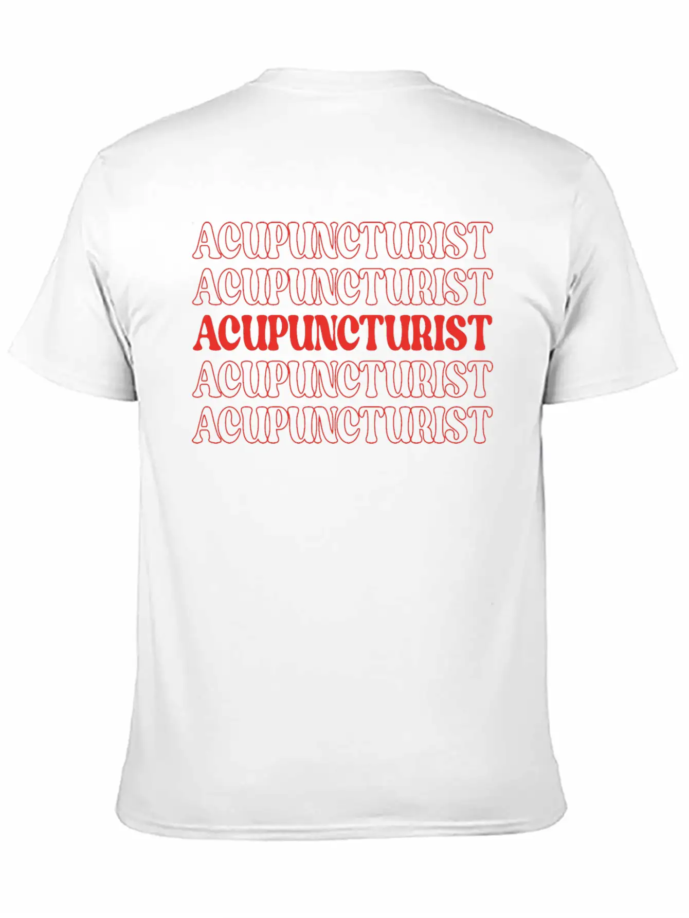 Acupuncturist Acupressure Masseur Masseuse Unisex Casual T-Shirt – Clean Design For Daily Comfort