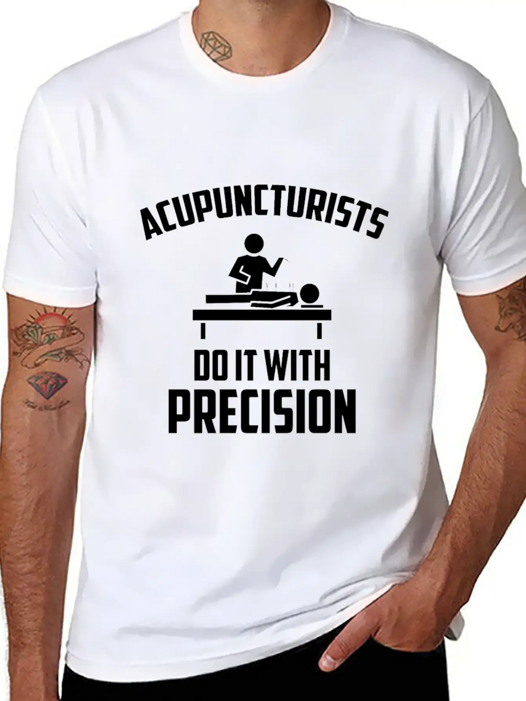 Acupuncturists Acupuncture Do It With Precision Unisex Casual T-Shirt – Clean Design For Daily Comfort