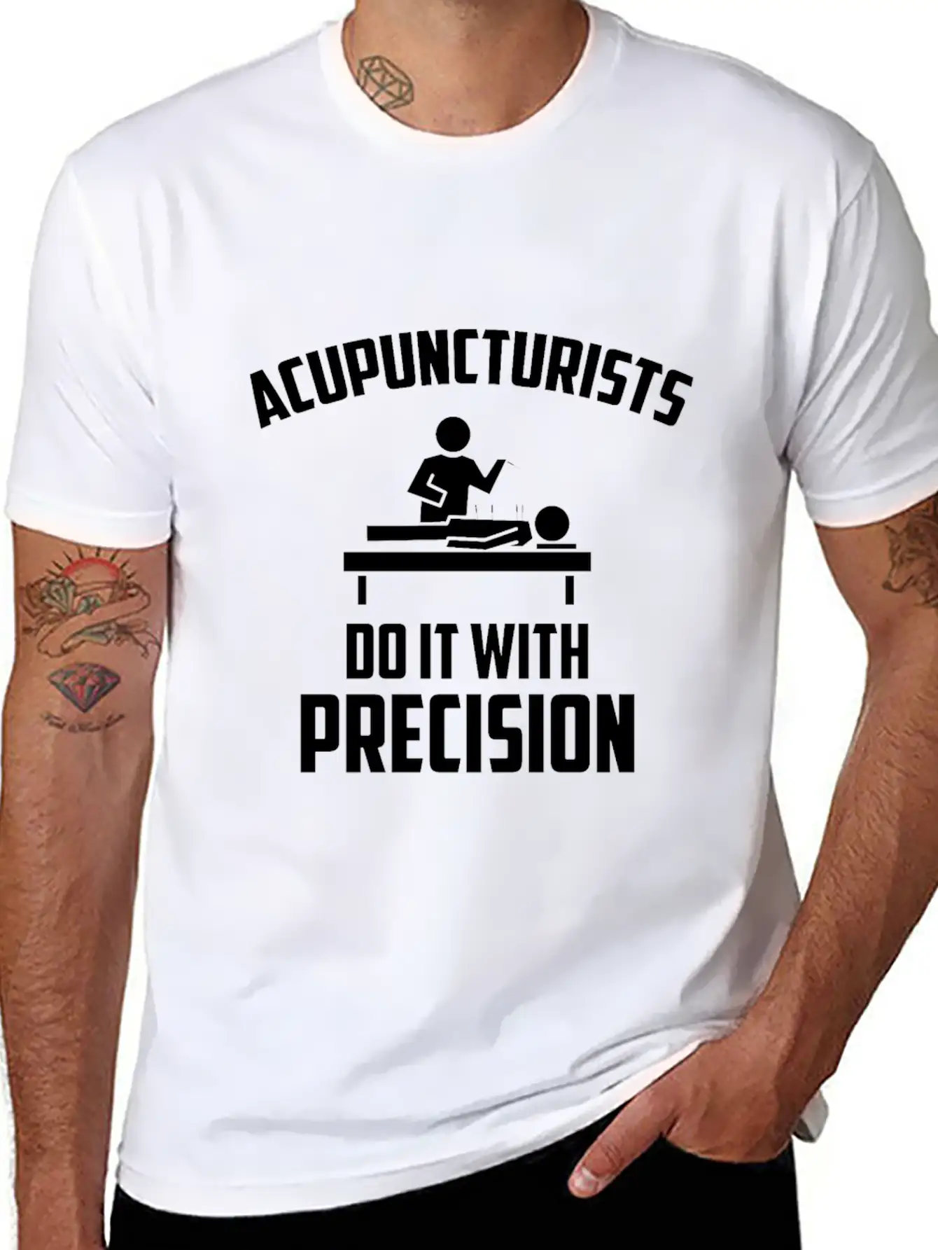 Acupuncturists Acupuncture Do It With Precision Unisex Casual T-Shirt – Clean Design For Daily Comfort