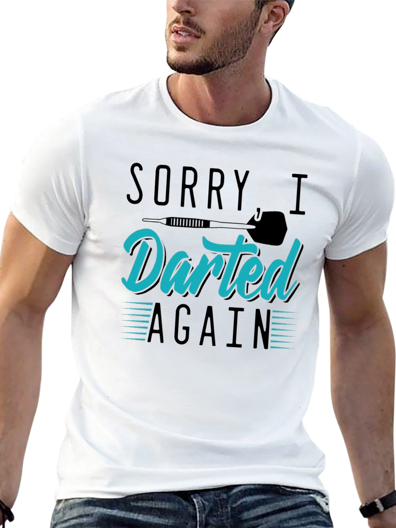 Sorry I Darted Again - Mens Graphic T-Shirt