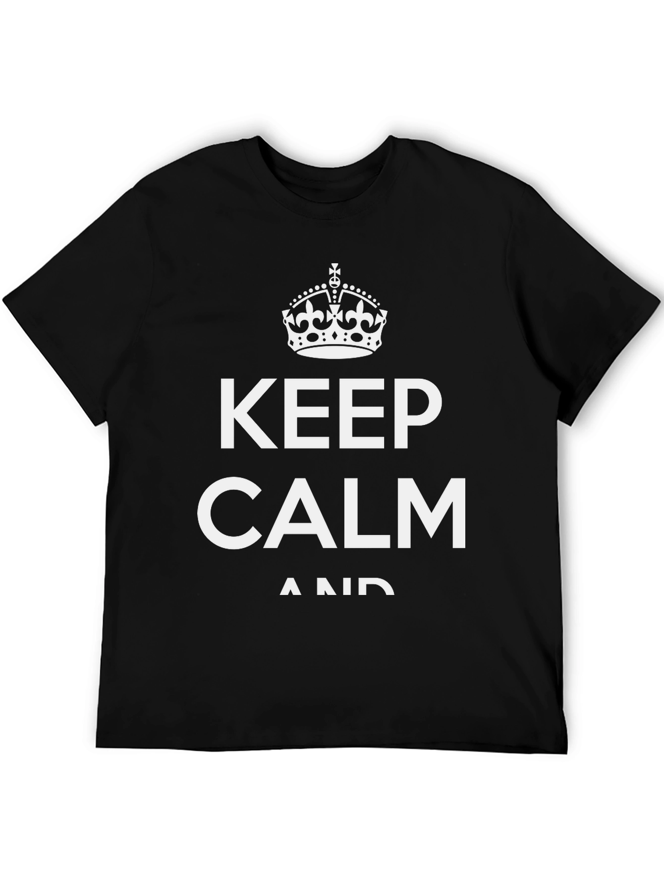 Keep Calm T-Shirt - Black Cotton Blend Classic Design