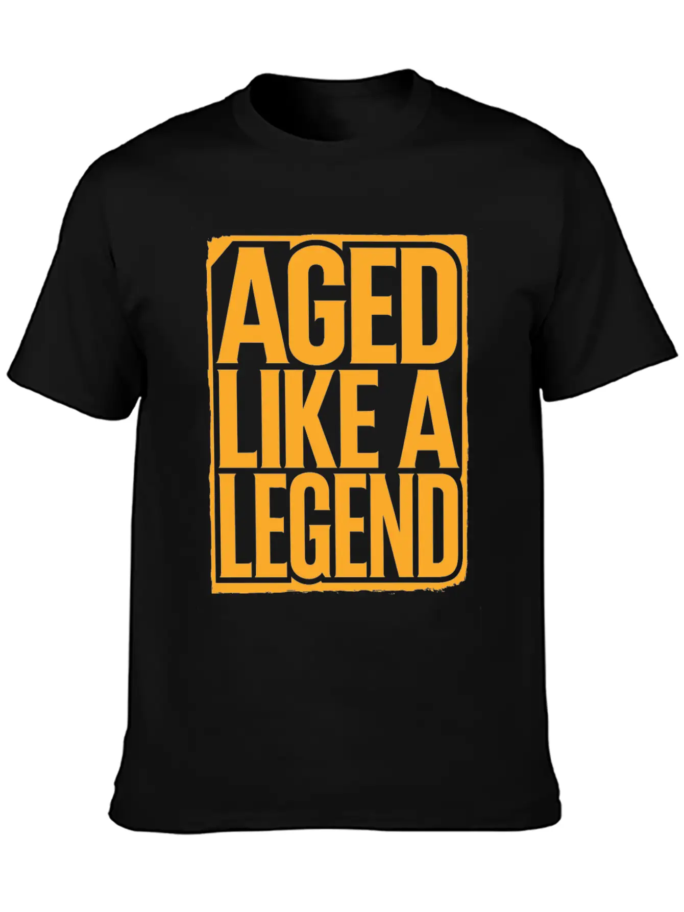 Aged Like A Legend Birthday Getting Older Unisex Casual T-Shirt – Clean Design For Daily Comfort
