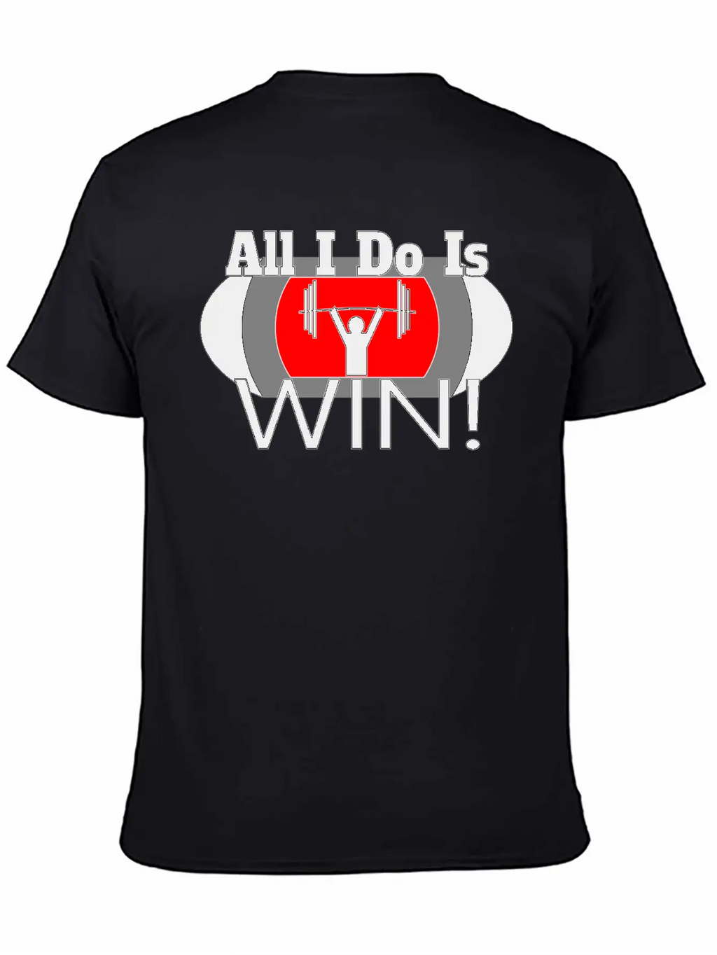 ALL I DO IS WIN (LIFTING) Unisex Casual T-Shirt – Clean Design For Daily Comfort