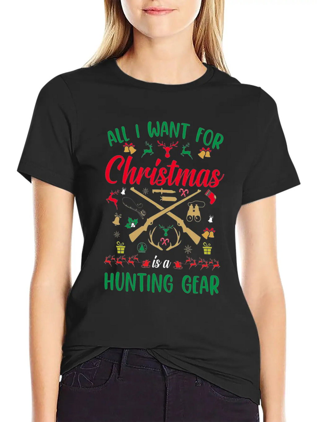 All I Want For Christmas Is A Hunting Gear Unisex Casual T-Shirt – Clean Design For Daily Comfort