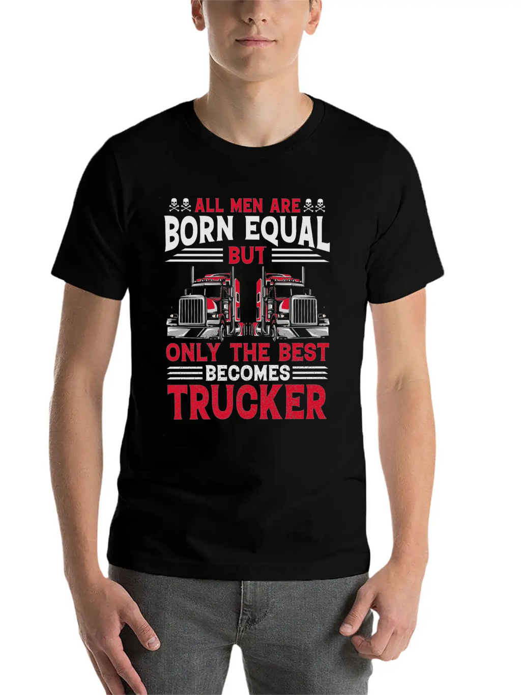 ALL MEN ARE BORN EQUAL BUT TRUCKRR Unisex Short Sleeve Soft Cotton T-Shirt – Casual Everyday Wear