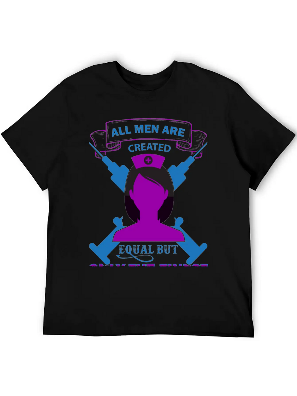 All Men Are Created Equal But Only The Finest Unisex Short Sleeve Soft Cotton T-Shirt – Casual Everyday Wear