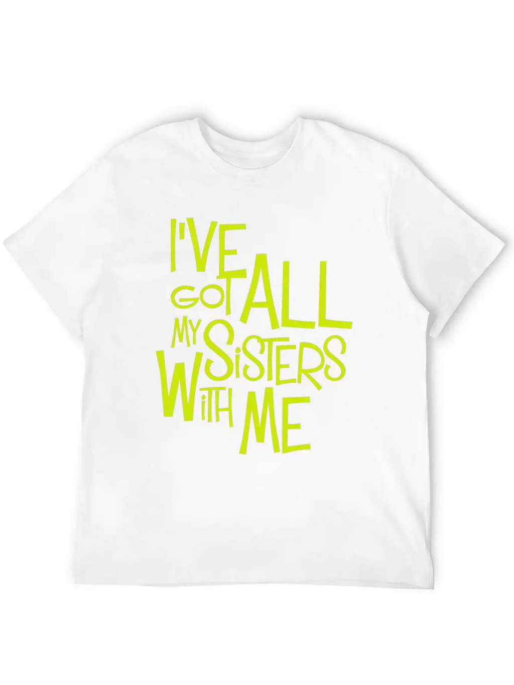 All My Sisters Unisex Casual T-Shirt – Clean Design For Daily Comfort