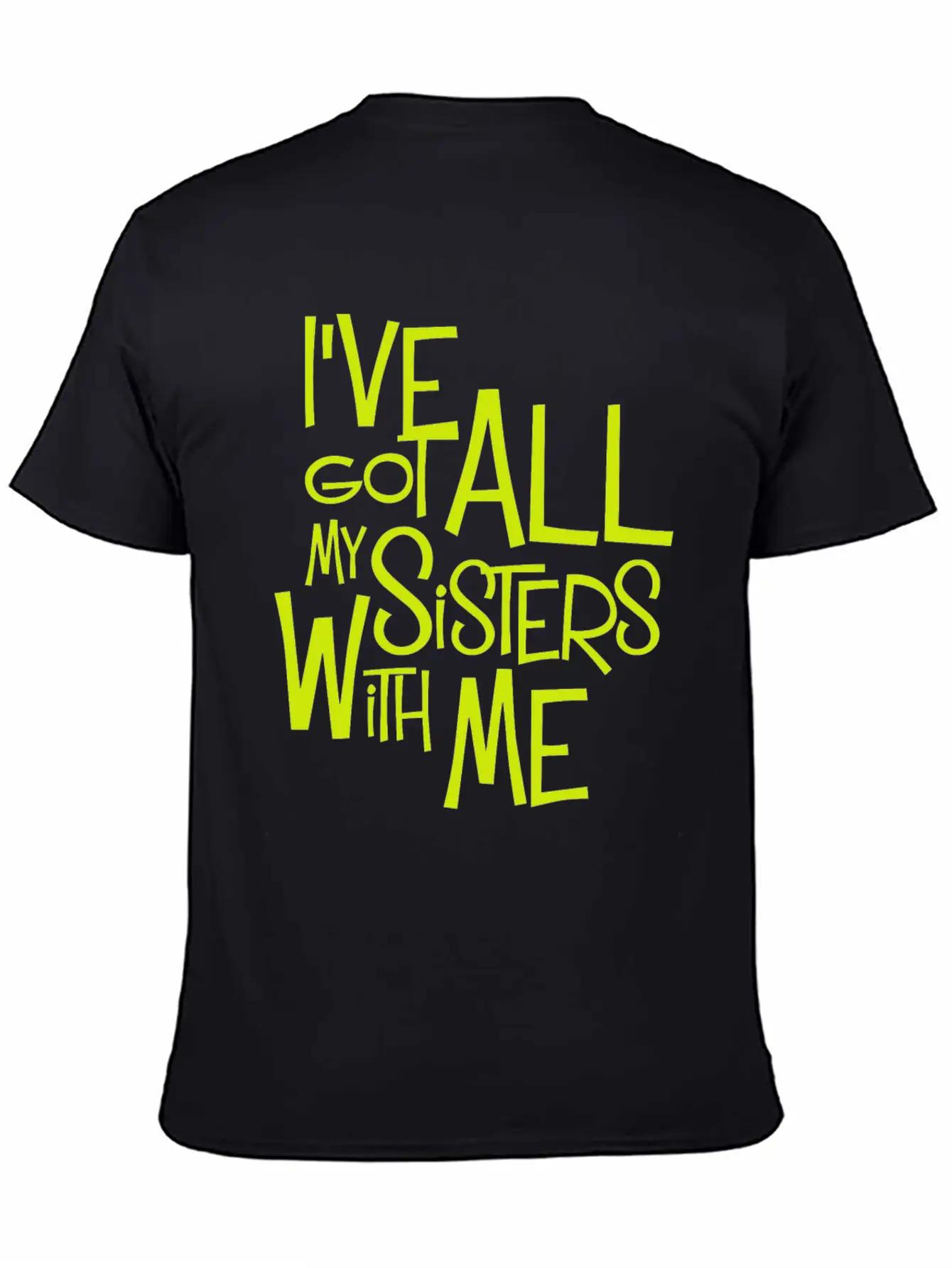 All My Sisters Unisex Casual T-Shirt – Clean Design For Daily Comfort