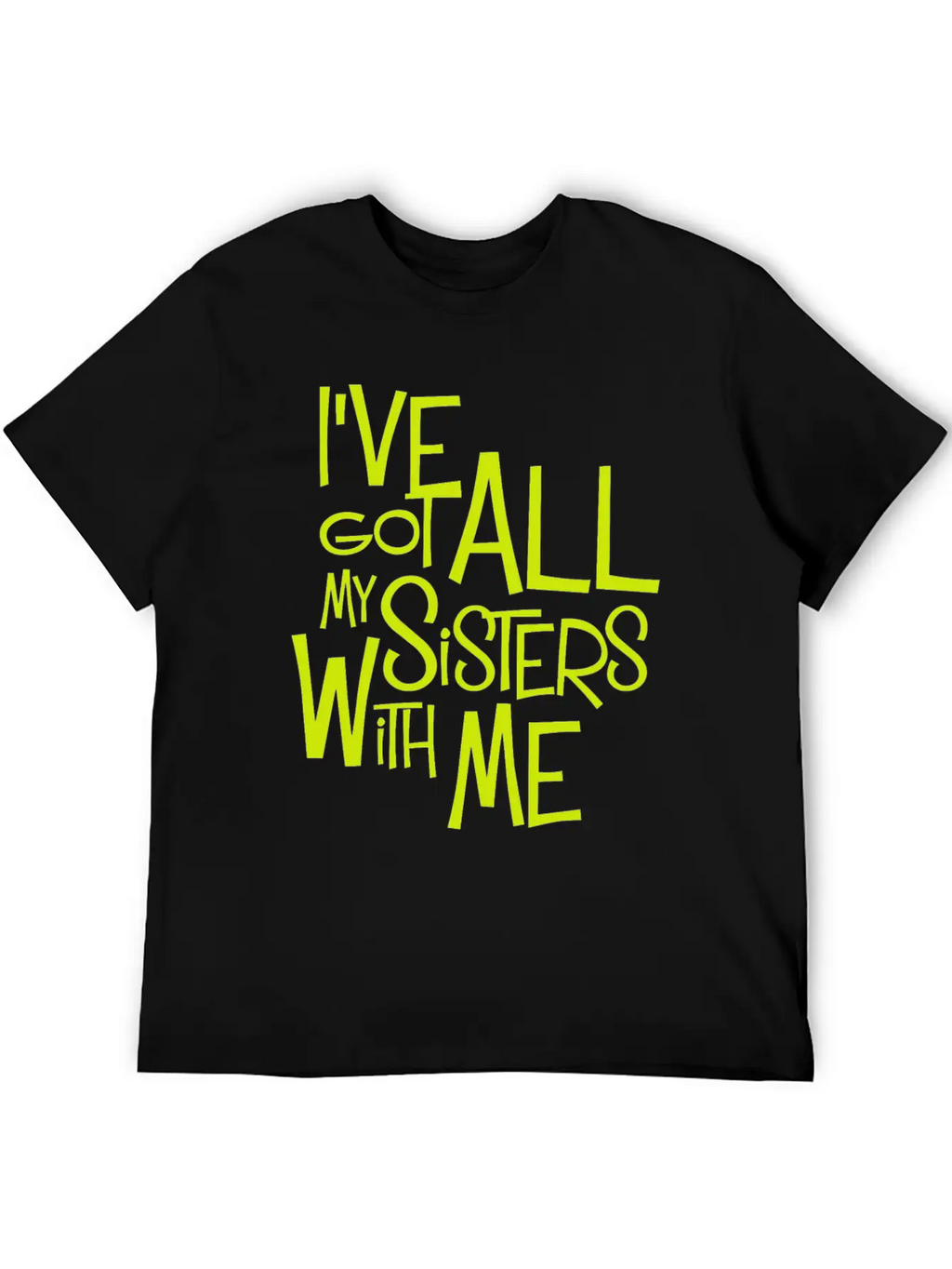 All My Sisters Unisex Casual T-Shirt – Clean Design For Daily Comfort