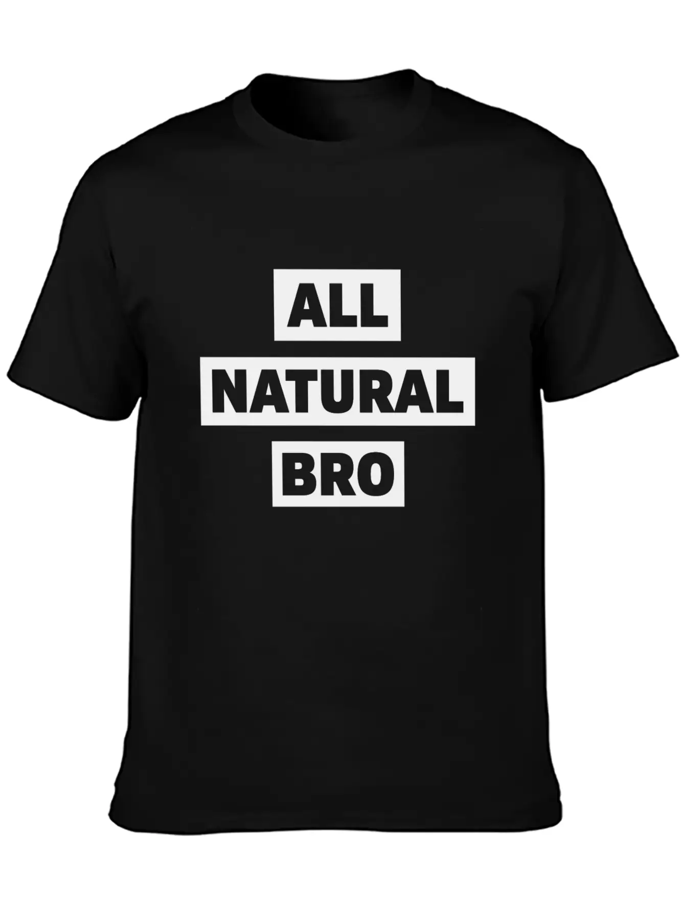 All Natural Bro Fitness Gym Motivation Classic Fit Graphic Tee For Daily Comfort – Unisex Cotton Shirt