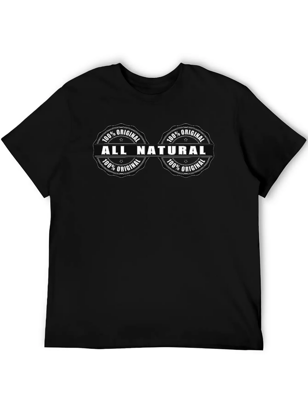 All Natural, Not Artificially Enhanced, Real Deal! Unisex Short Sleeve Soft Cotton T-Shirt – Casual Everyday Wear