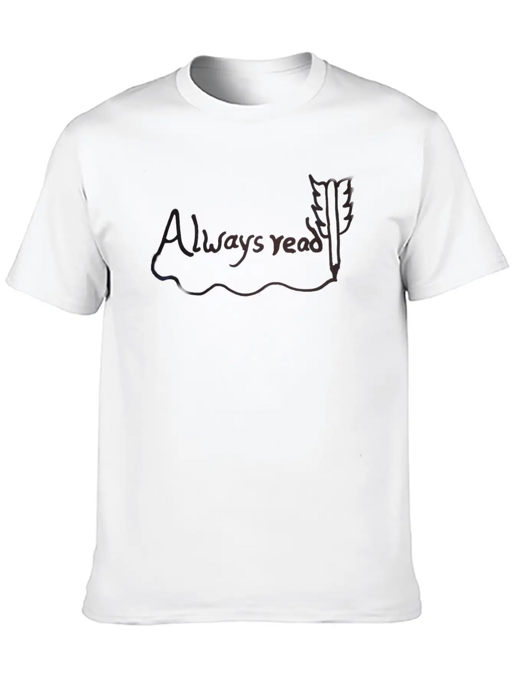 Alwayes Read Unisex Short Sleeve Soft Cotton T-Shirt – Casual Everyday Wear