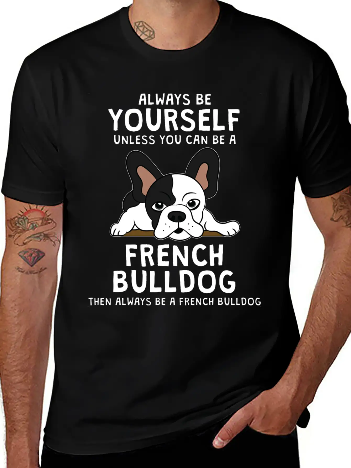Always Be French Bulldog Clothes Frenchie Outfit S Casual Graphic T-Shirt – Simple And Comfortable Daily Wear