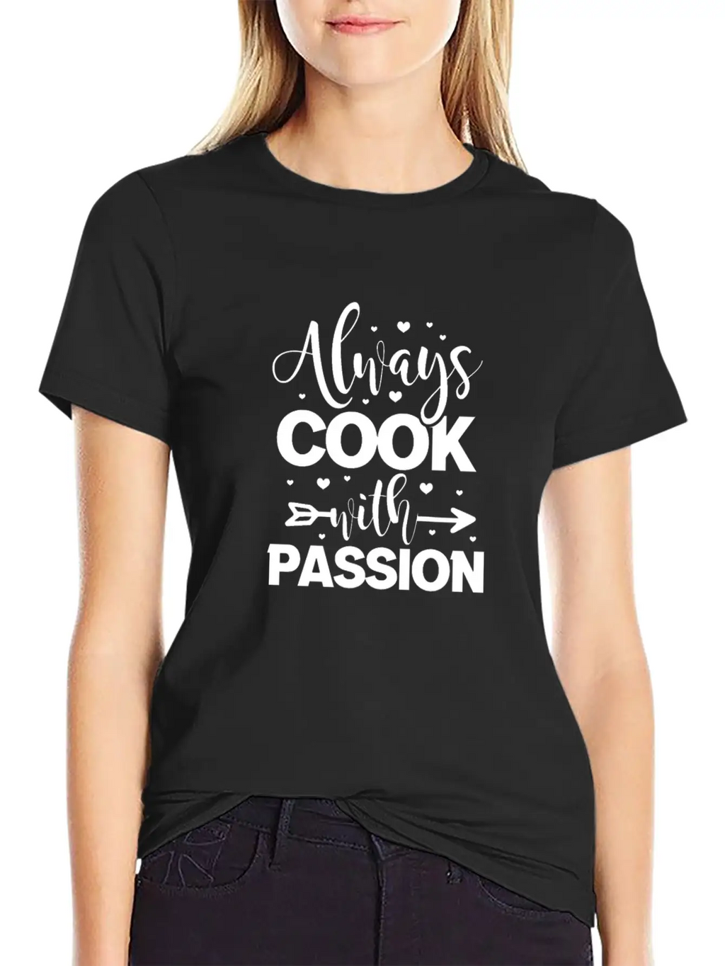 Always Cook With Passion Cooking Stylish Everyday T-Shirt – Unisex Basic Cotton Tee
