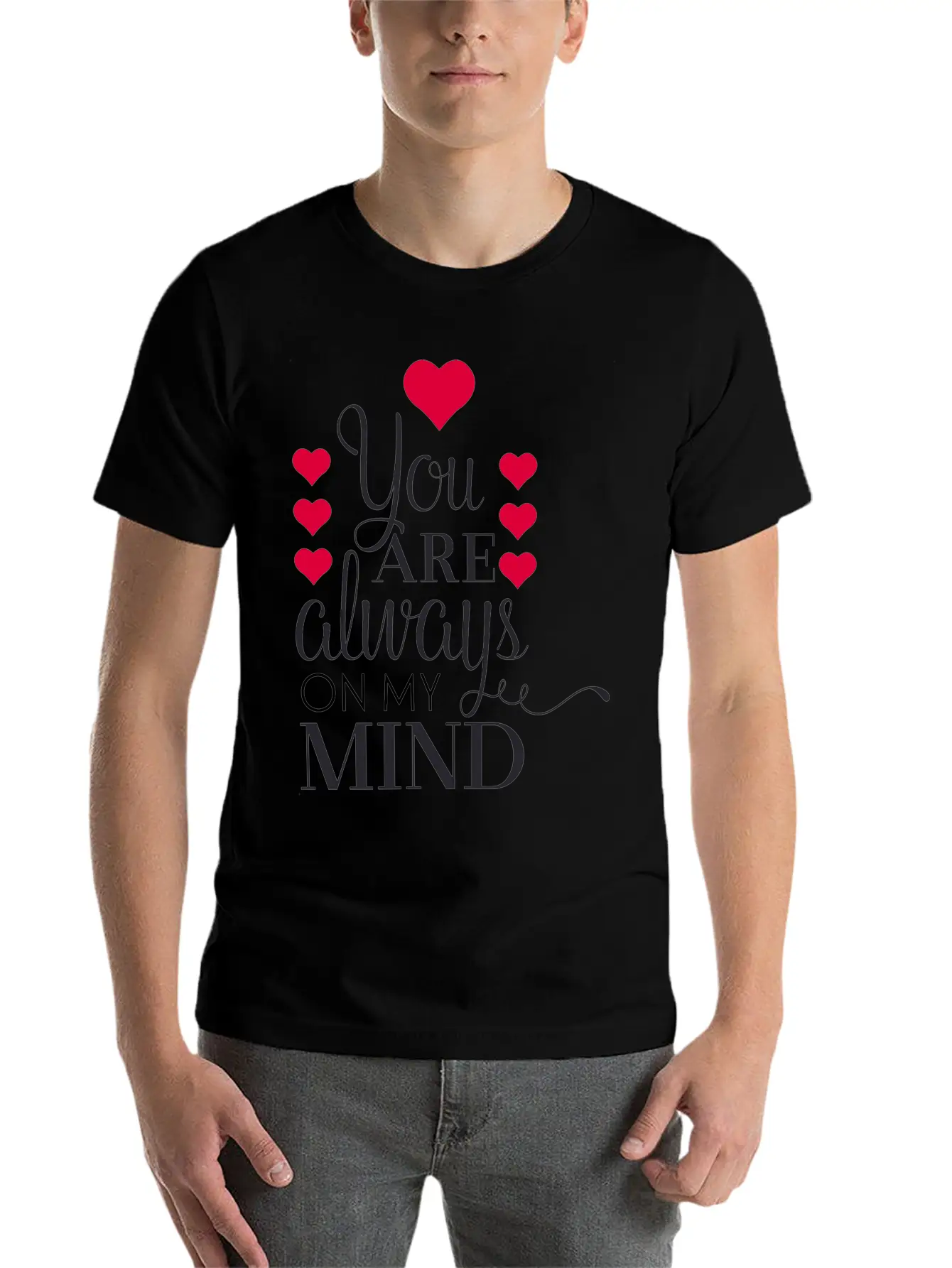 Always On My Mind Stylish Everyday T-Shirt – Unisex Basic Cotton Tee