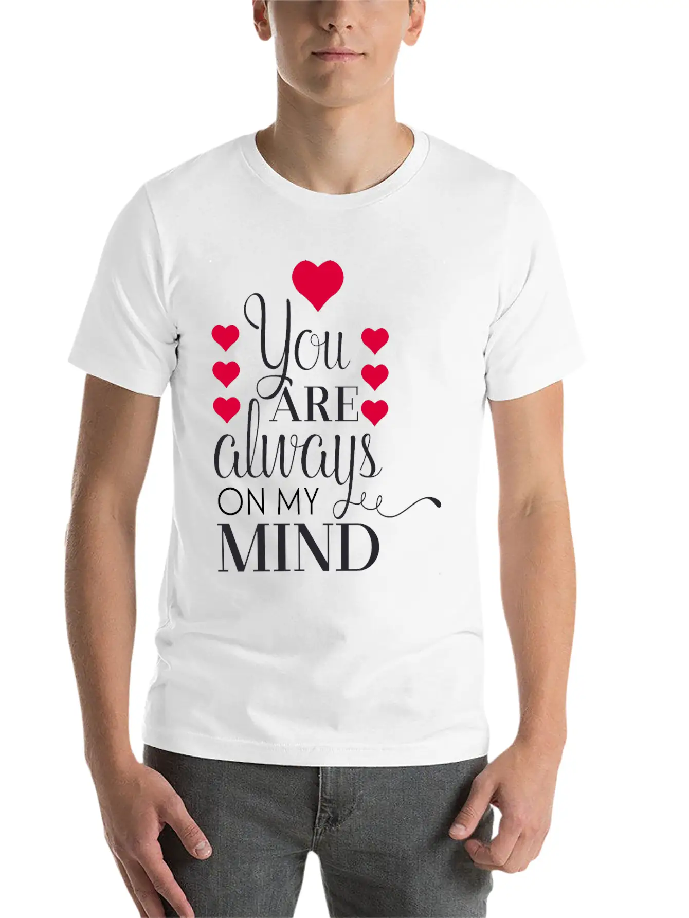 Always On My Mind Stylish Everyday T-Shirt – Unisex Basic Cotton Tee
