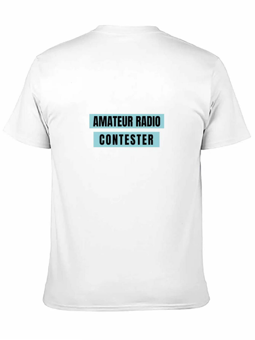 Amateur Radio Contester Unisex Short Sleeve Soft Cotton T-Shirt – Casual Everyday Wear