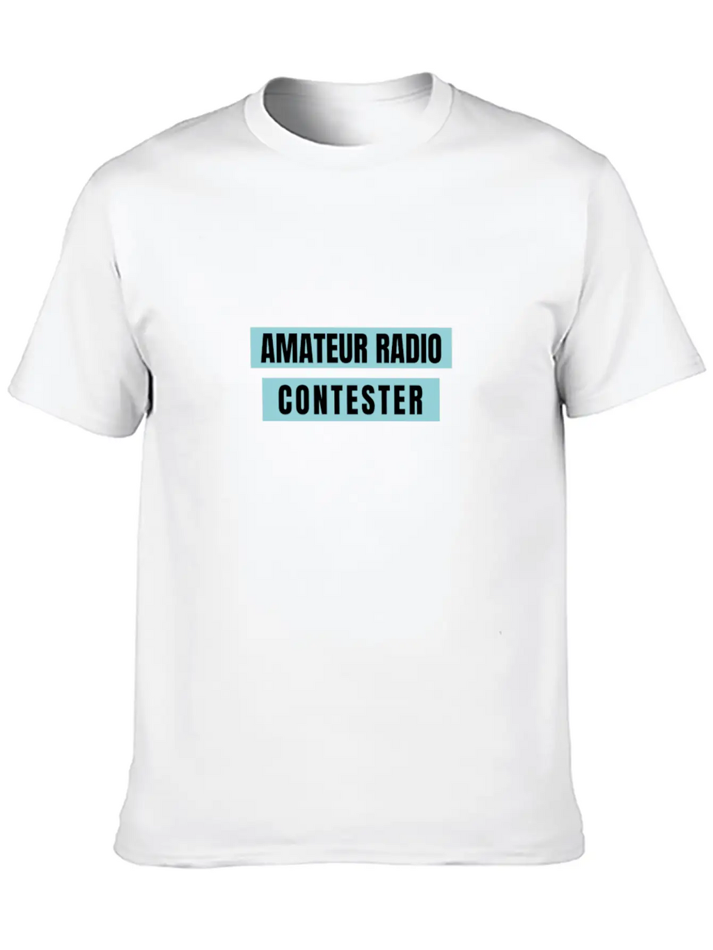 Amateur Radio Contester Unisex Short Sleeve Soft Cotton T-Shirt – Casual Everyday Wear