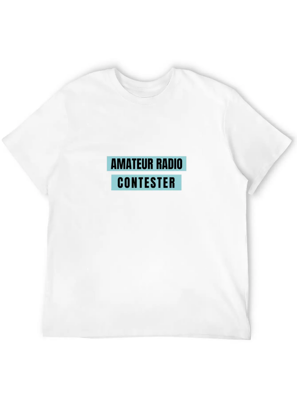 Amateur Radio Contester Unisex Short Sleeve Soft Cotton T-Shirt – Casual Everyday Wear