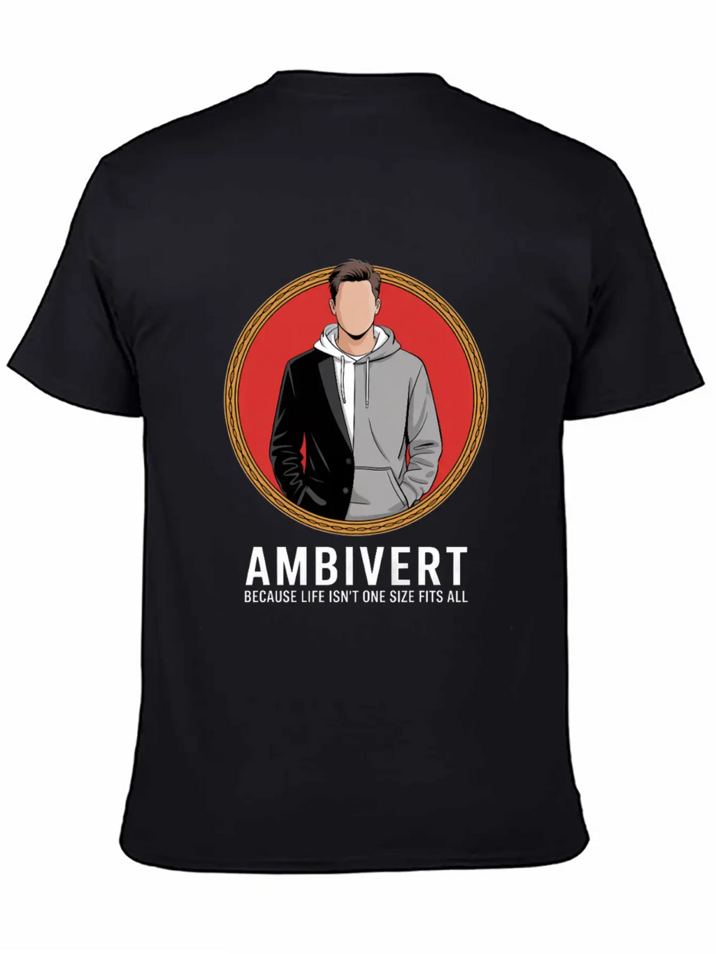 Ambivert Because Life Isn’t One Size Fits All Casual Graphic T-Shirt – Simple And Comfortable Daily Wear