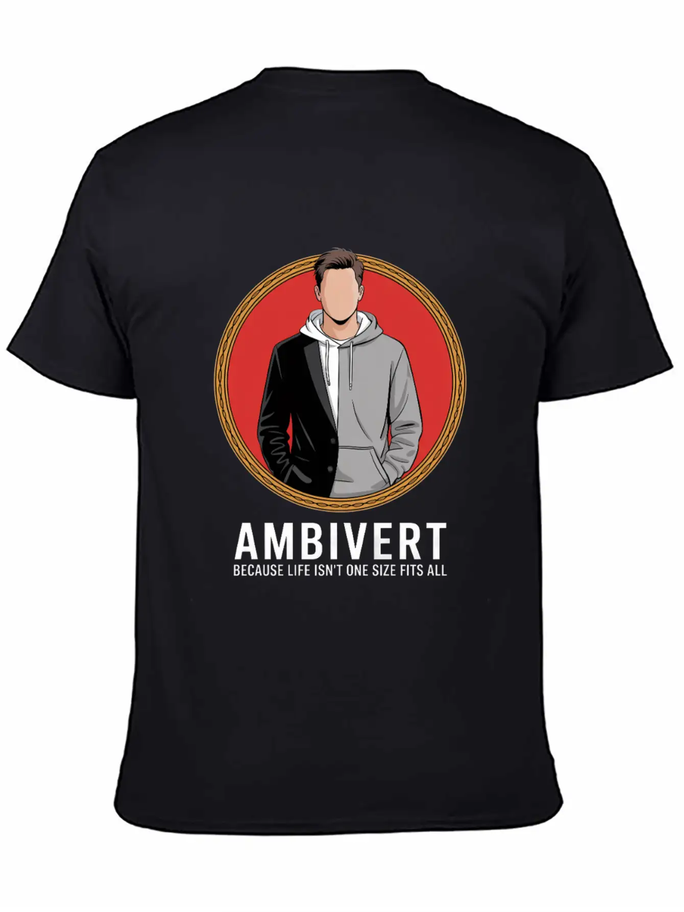 Ambivert Because Life Isn’t One Size Fits All Casual Graphic T-Shirt – Simple And Comfortable Daily Wear