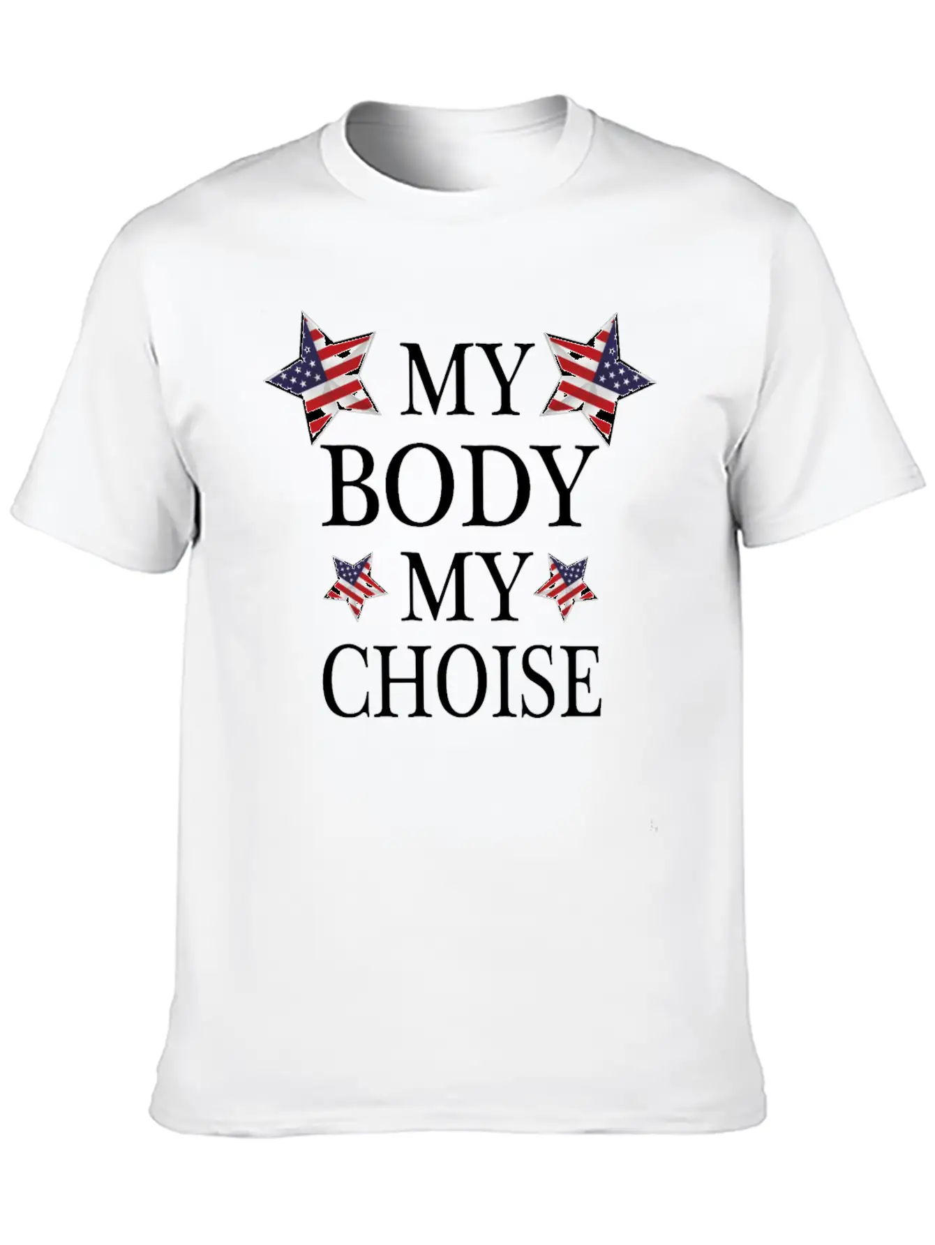 America My Body My Choise Breathable Soft Cotton T-Shirt – Timeless Casual Look