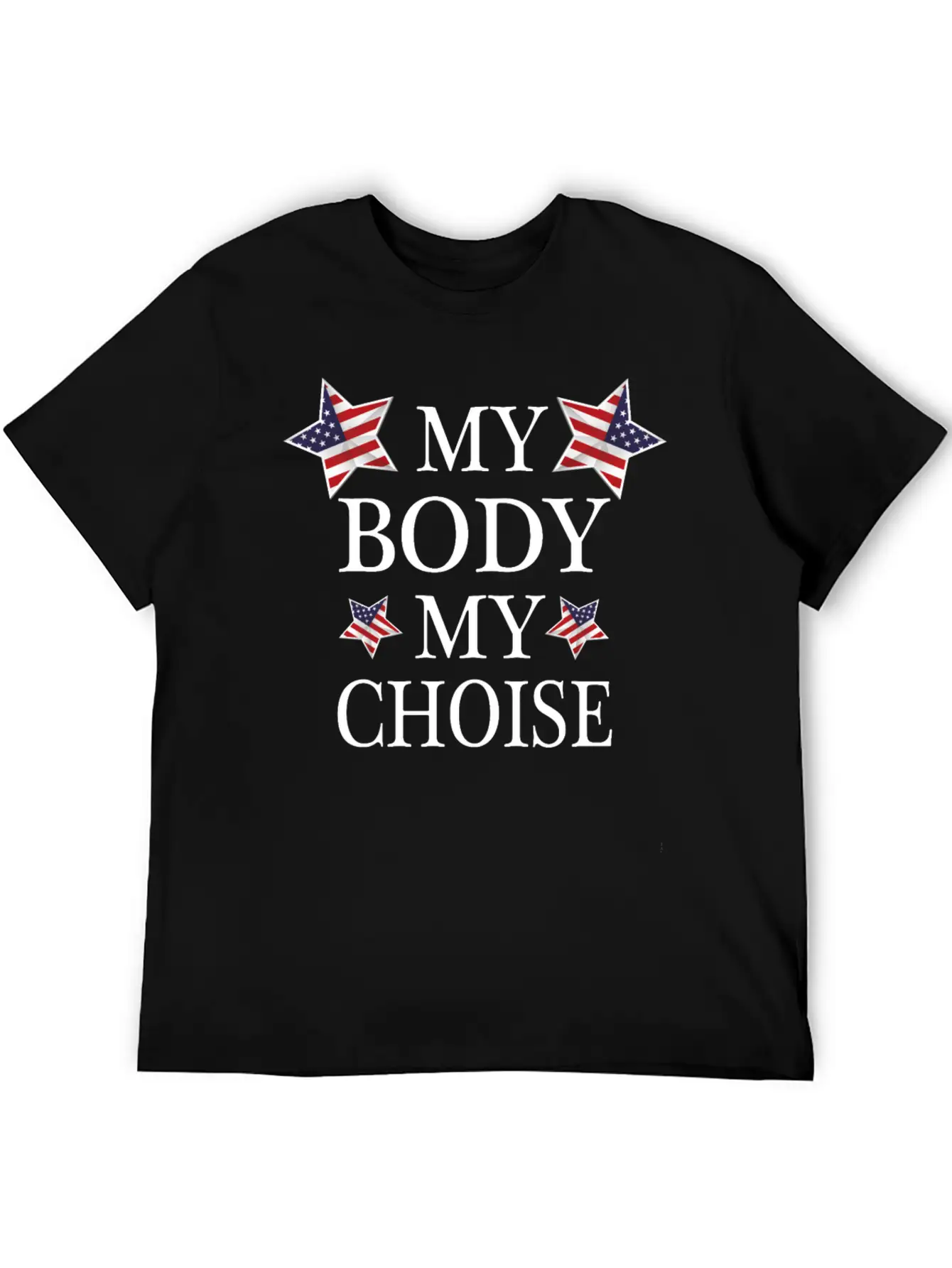 America My Body My Choise Breathable Soft Cotton T-Shirt – Timeless Casual Look