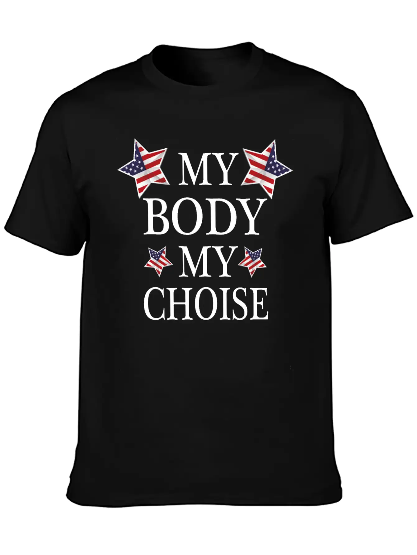 America My Body My Choise Breathable Soft Cotton T-Shirt – Timeless Casual Look