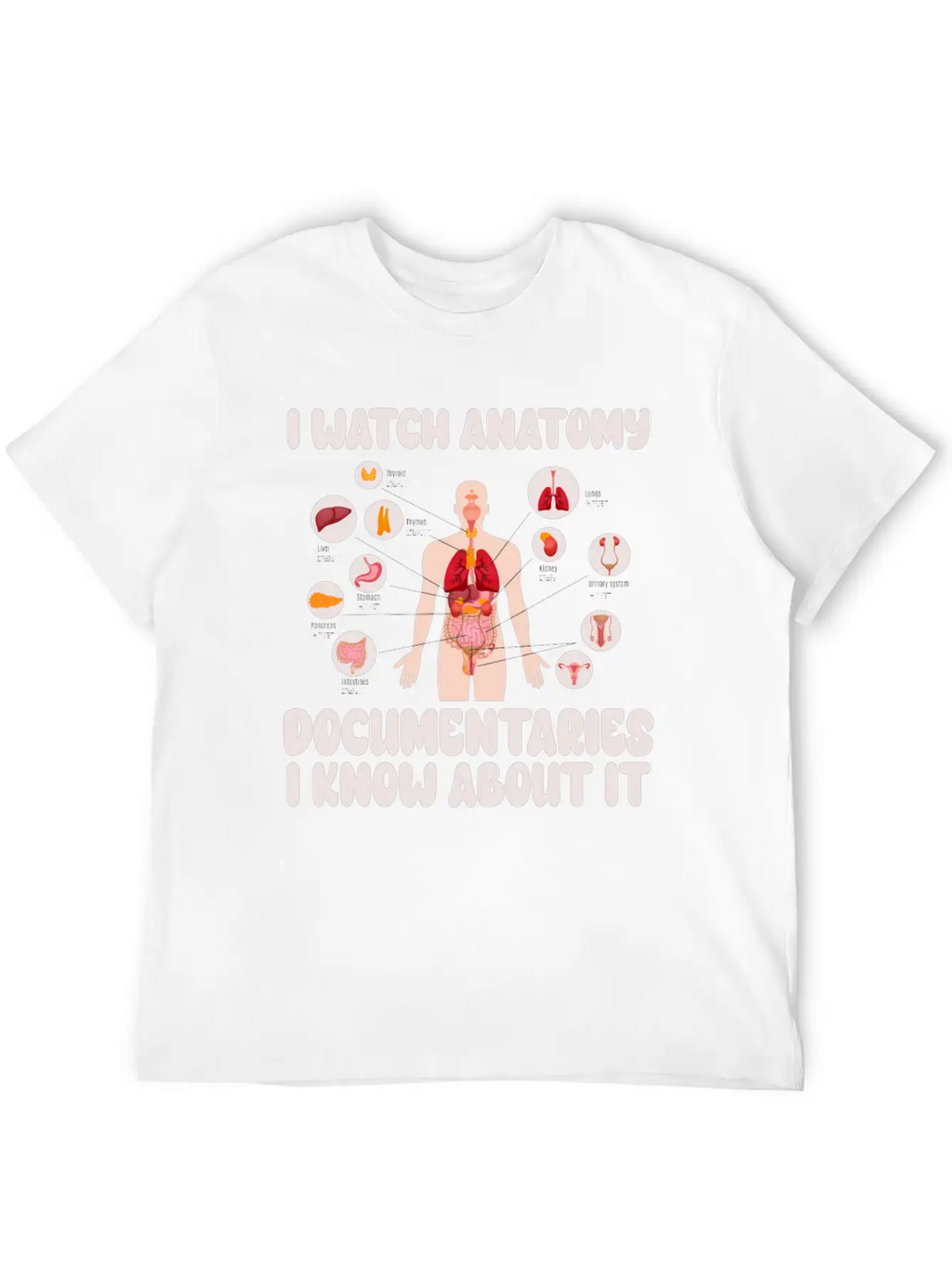 Anatomy Documentaries Medical Stylish Everyday T-Shirt – Unisex Basic Cotton Tee