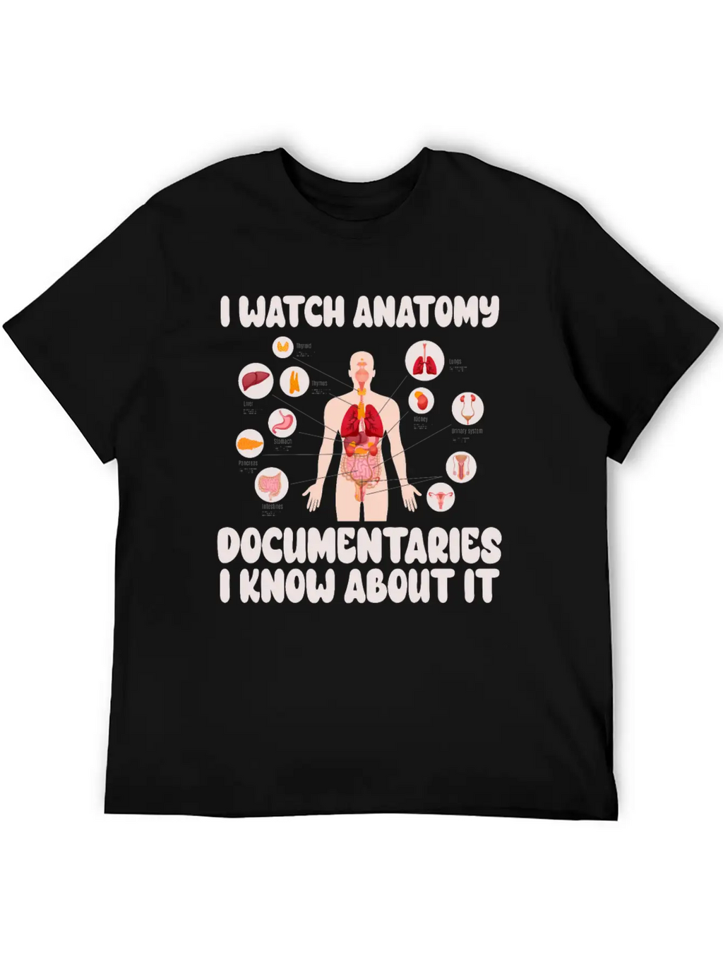 Anatomy Documentaries Medical Stylish Everyday T-Shirt – Unisex Basic Cotton Tee