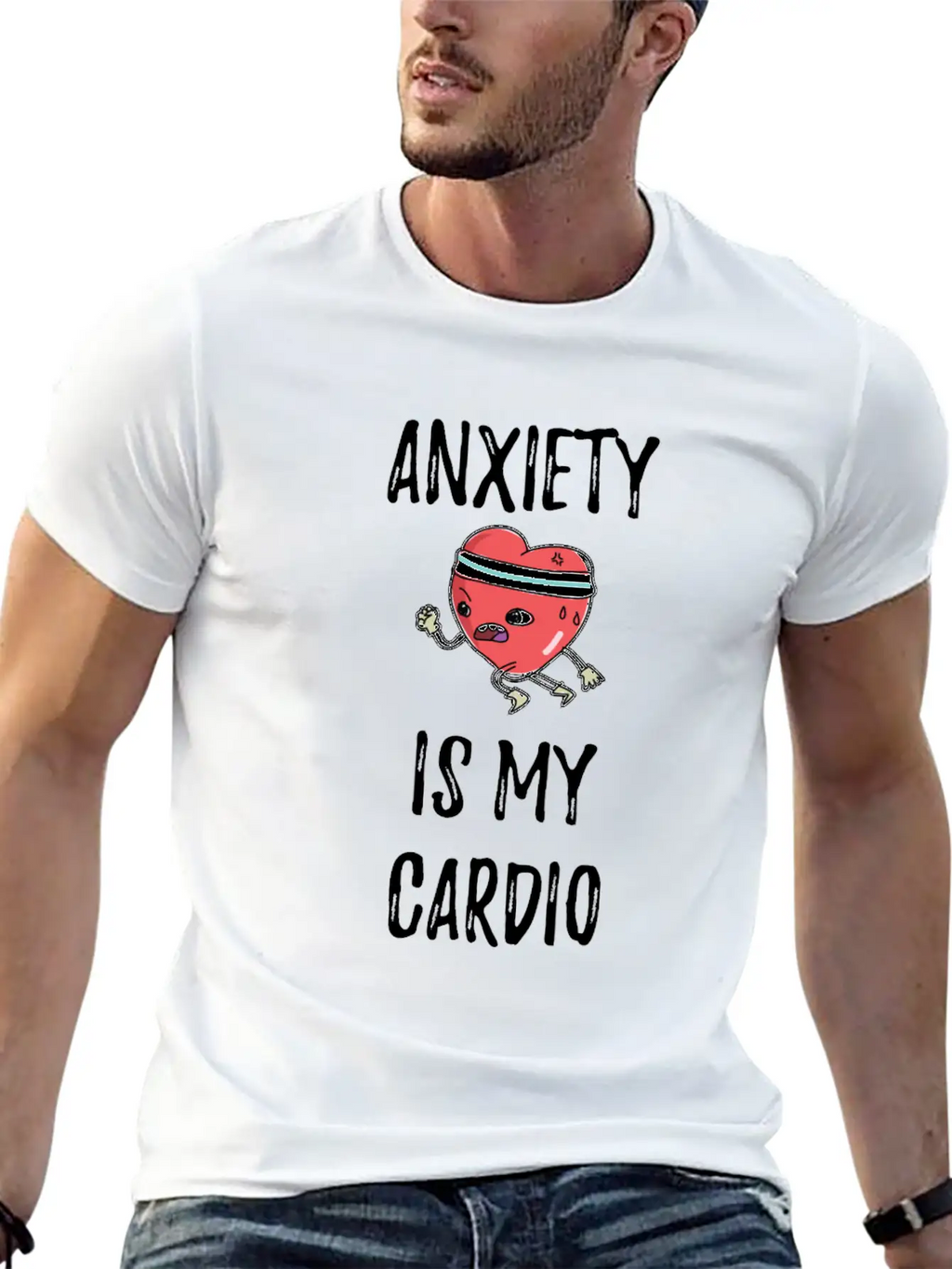Anxiety Is My Cardio Anxious Person Classic Fit Graphic Tee For Daily Comfort – Unisex Cotton Shirt
