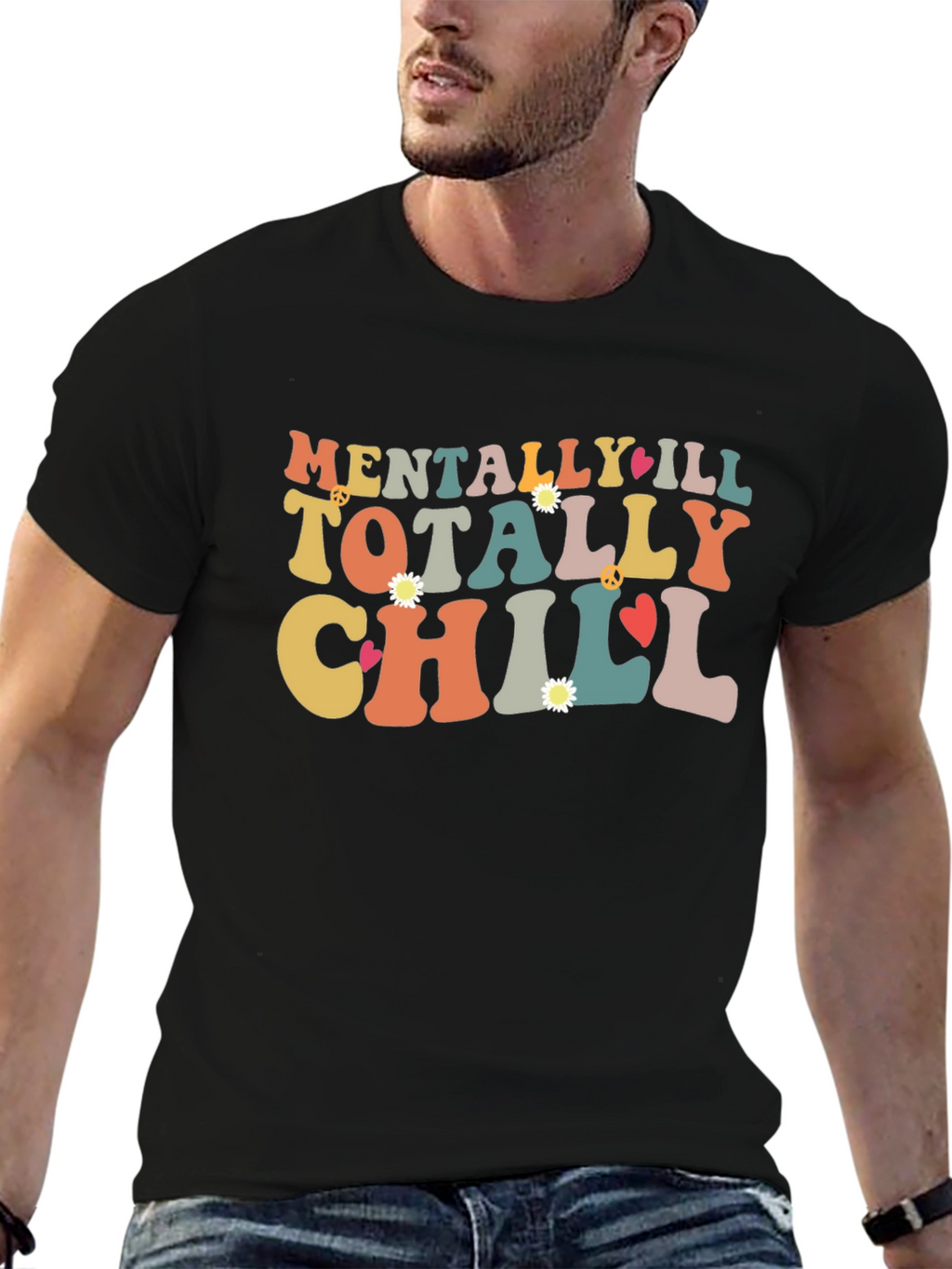 Mentally Ill Totally Chill Black Graphic Tee