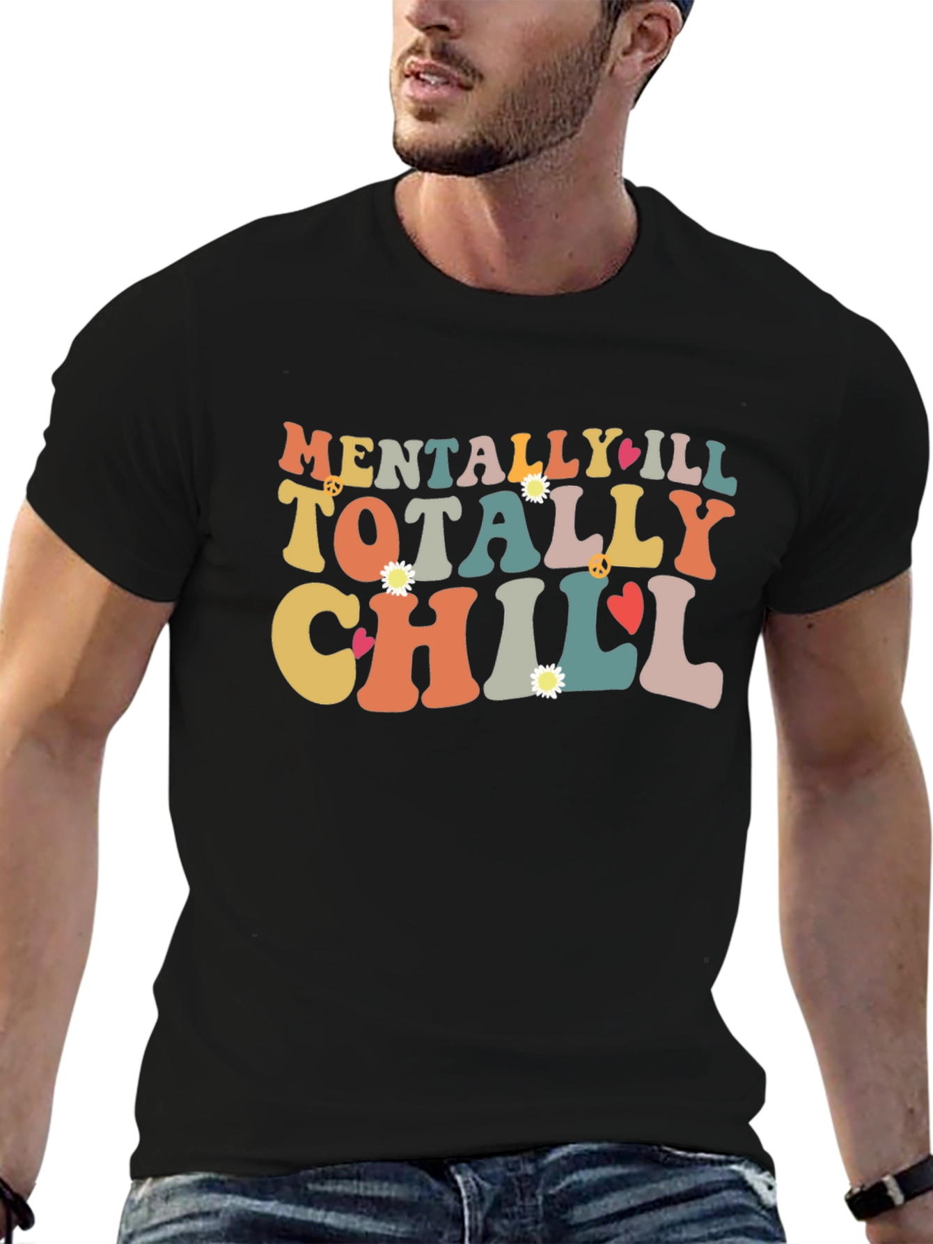 Mentally Ill Totally Chill Black Graphic Tee