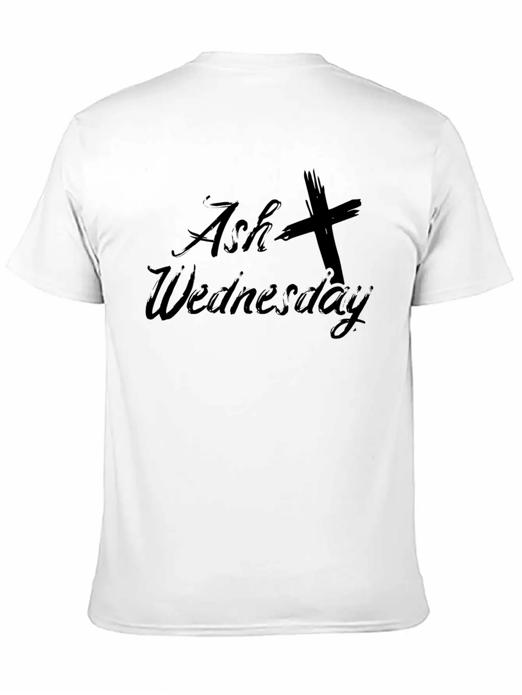Ash Wednesday Cross Christian Religious Easter Day Unisex Casual T-Shirt – Clean Design For Daily Comfort