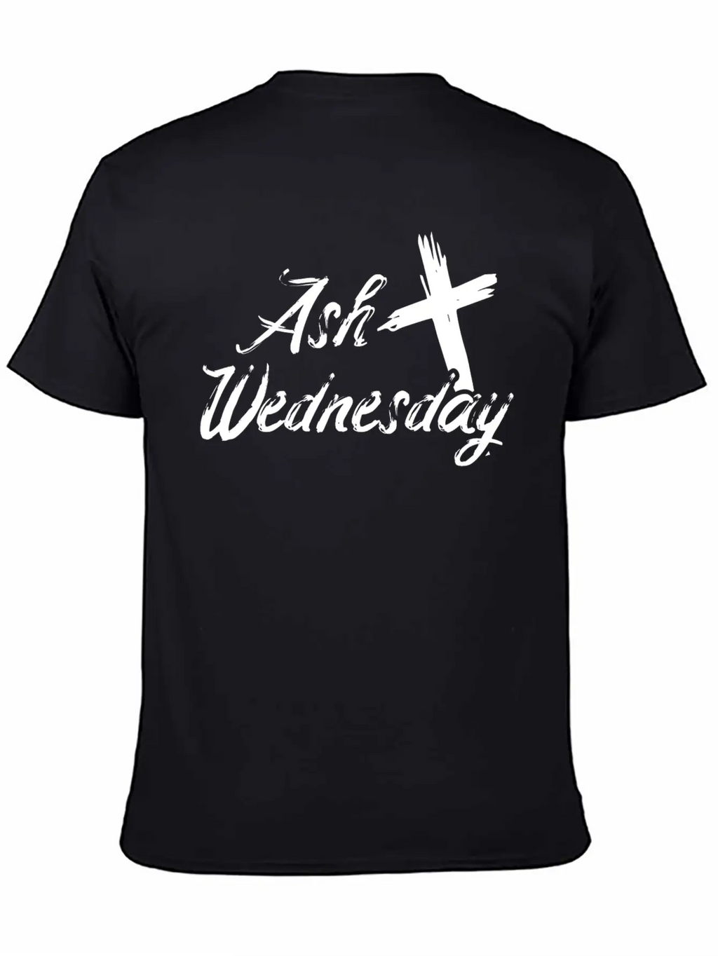 Ash Wednesday Cross Christian Religious Easter Day Unisex Casual T-Shirt – Clean Design For Daily Comfort