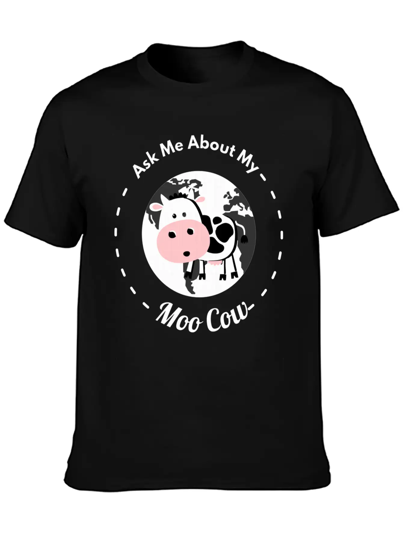 Ask Me About My Moo Cow Daisy Cow T Shirt Breathable Soft Cotton T-Shirt – Timeless Casual Look
