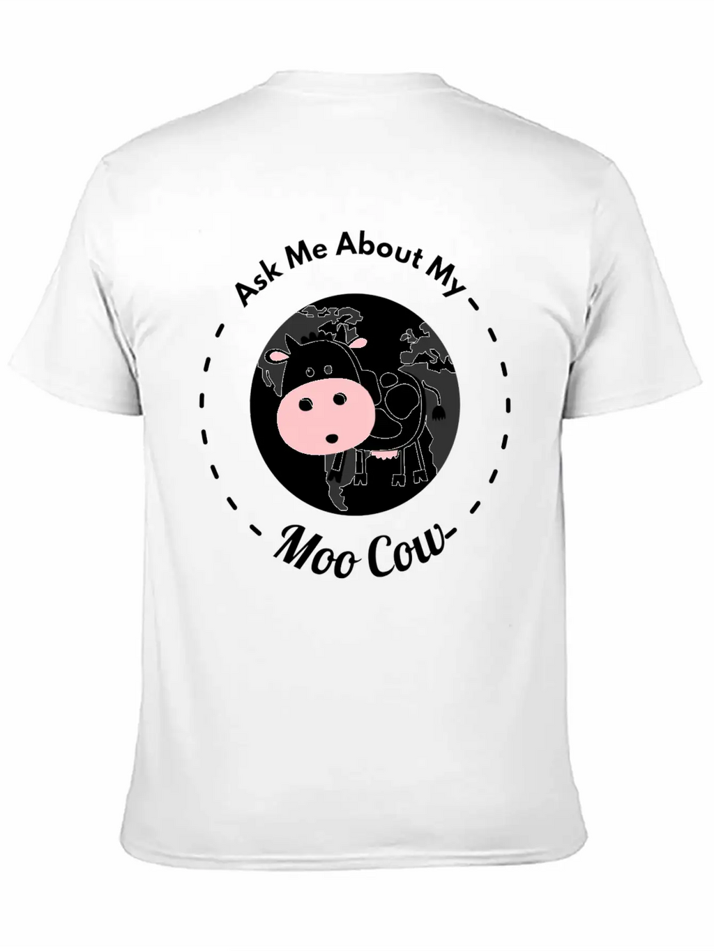 Ask Me About My Moo Cow Daisy Cow T Shirt Breathable Soft Cotton T-Shirt – Timeless Casual Look
