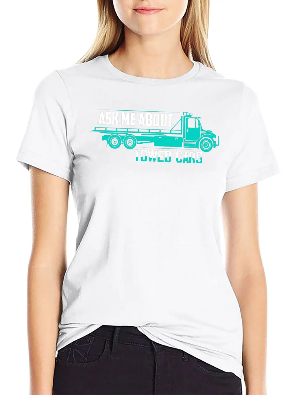 Ask Me About Towed Cars Tow Truck Driver Trucking Unisex Casual T-Shirt – Clean Design For Daily Comfort