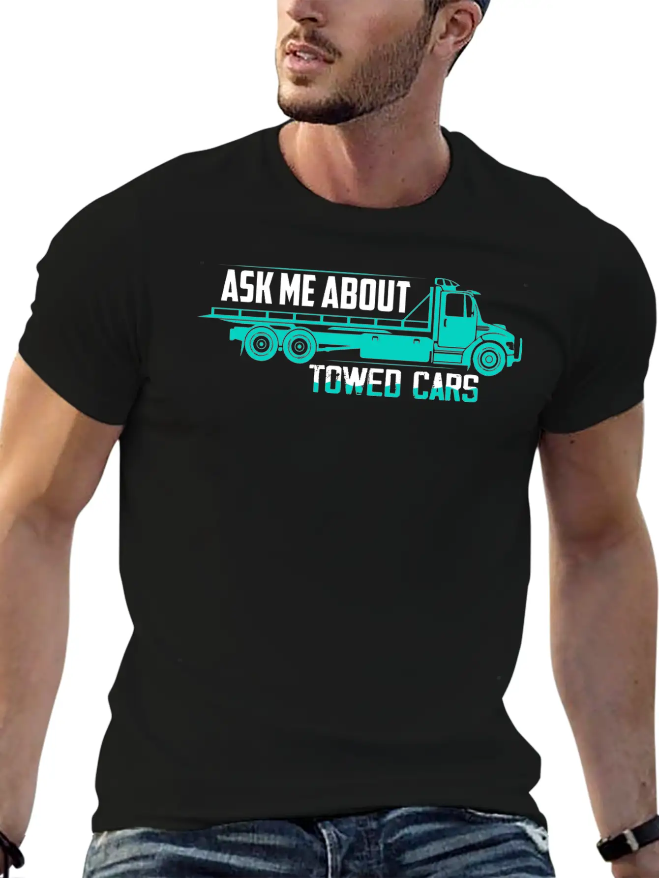 Ask Me About Towed Cars Tow Truck Driver Trucking Unisex Casual T-Shirt – Clean Design For Daily Comfort